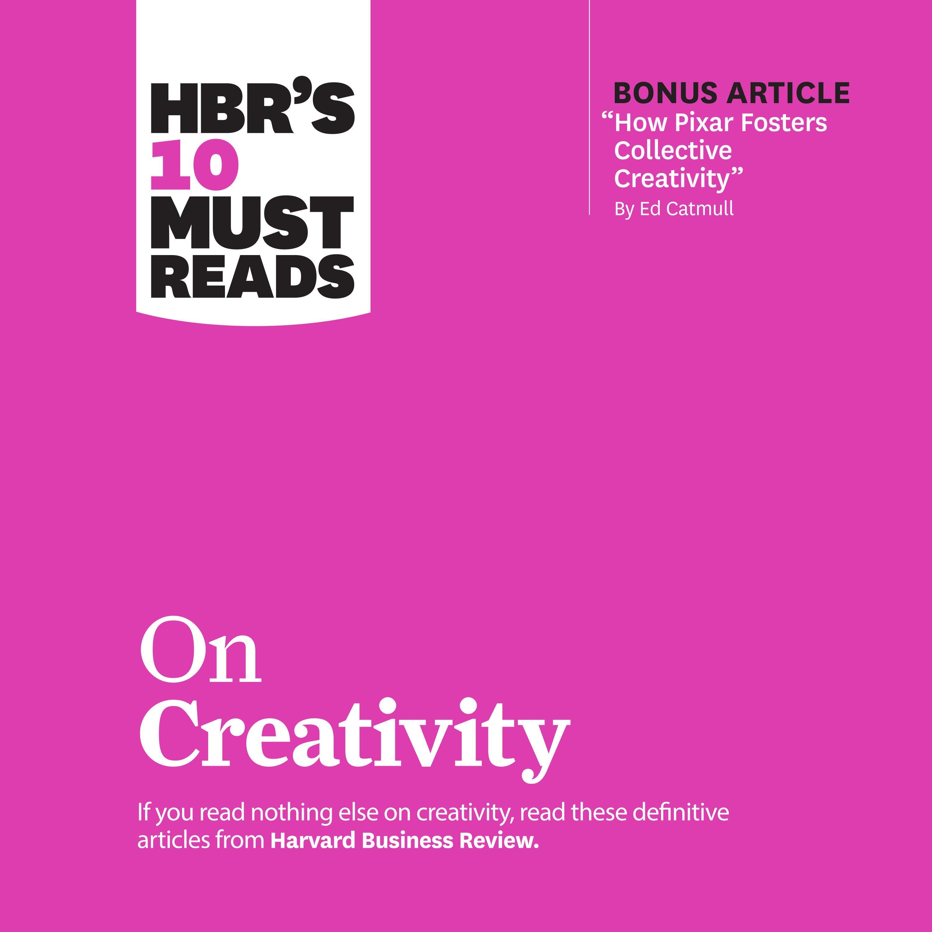 HBR's 10 Must Reads on Creativity