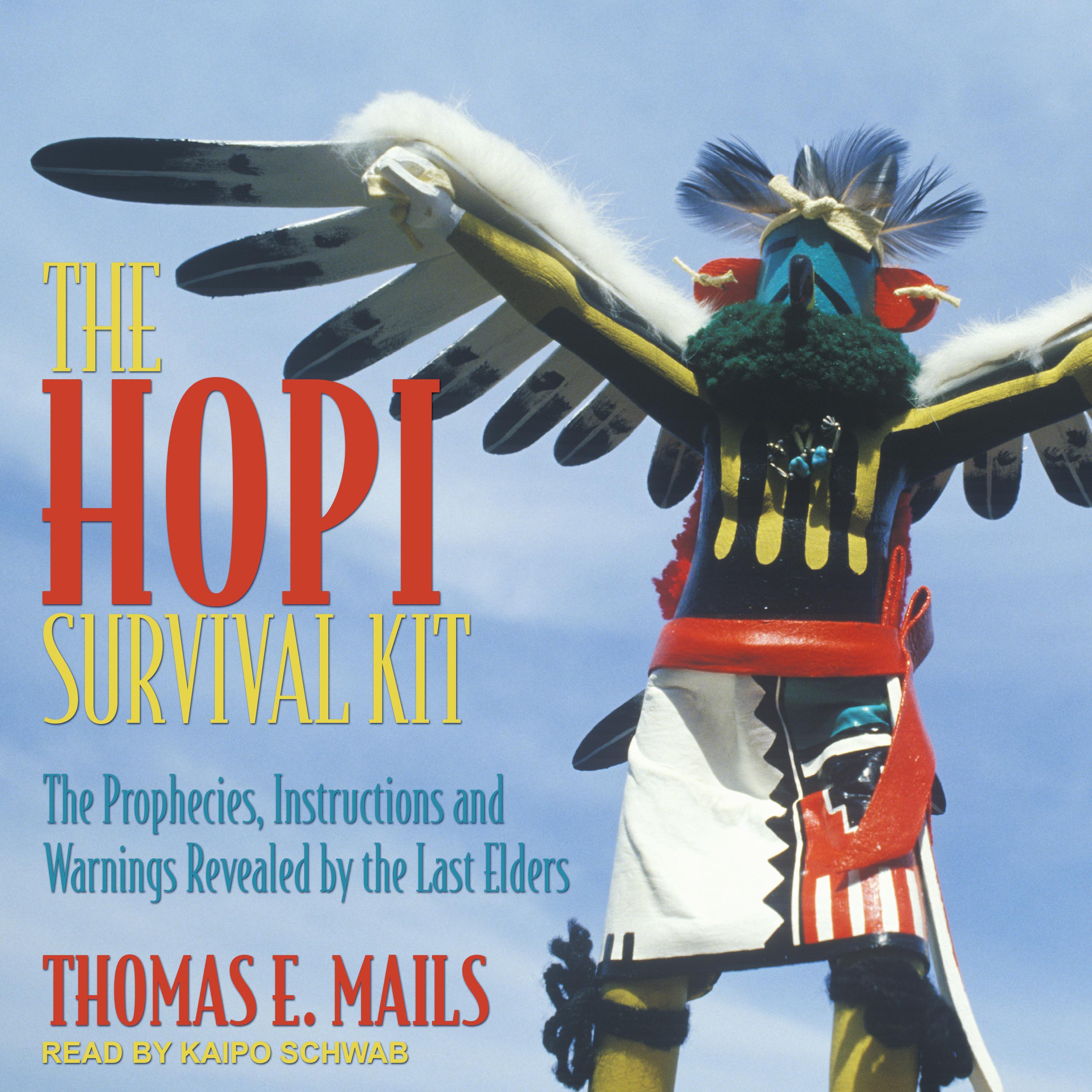 The Hopi Survival Kit