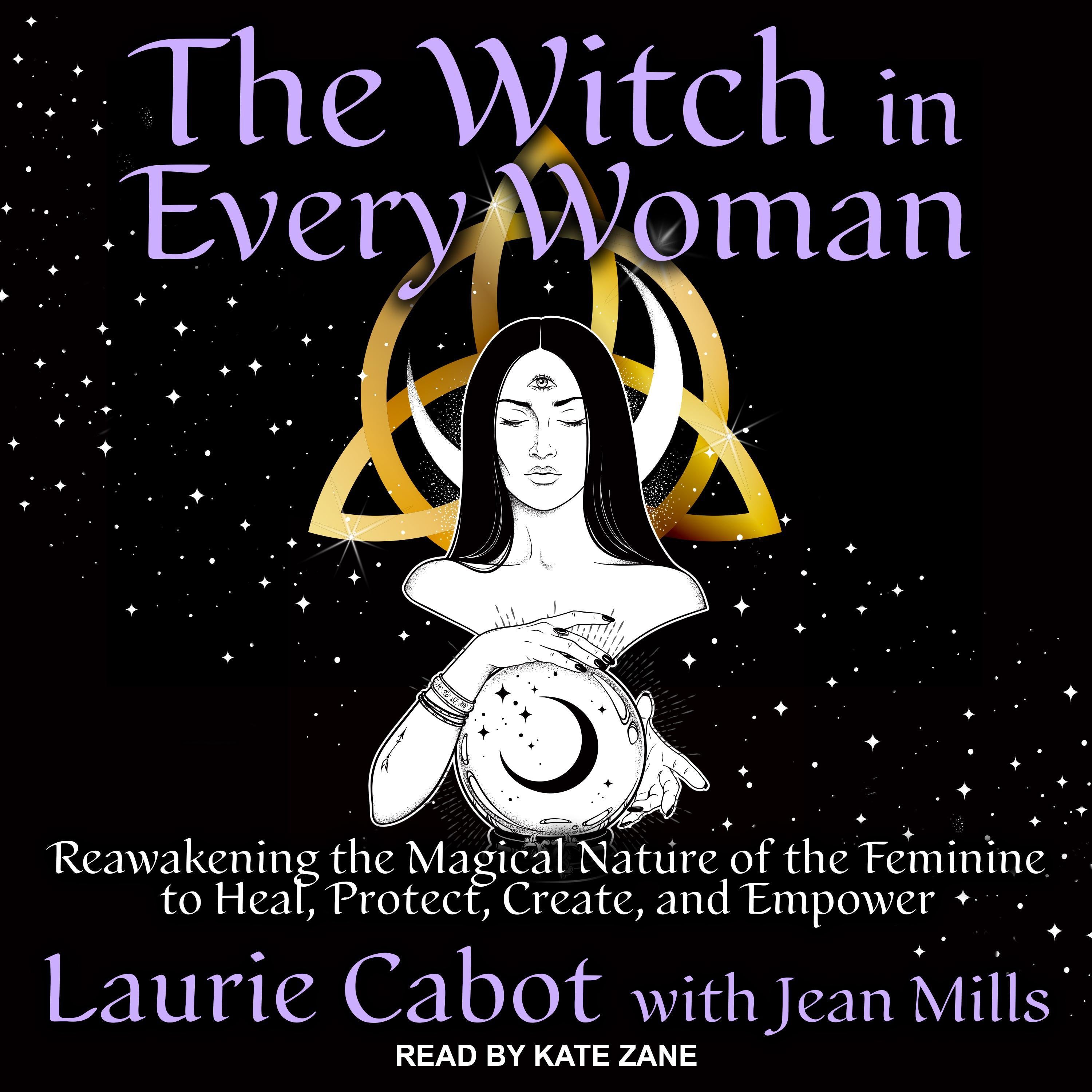 The Witch in Every Woman