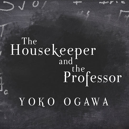 The Housekeeper and the Professor