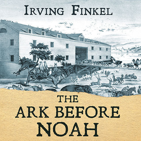The Ark Before Noah