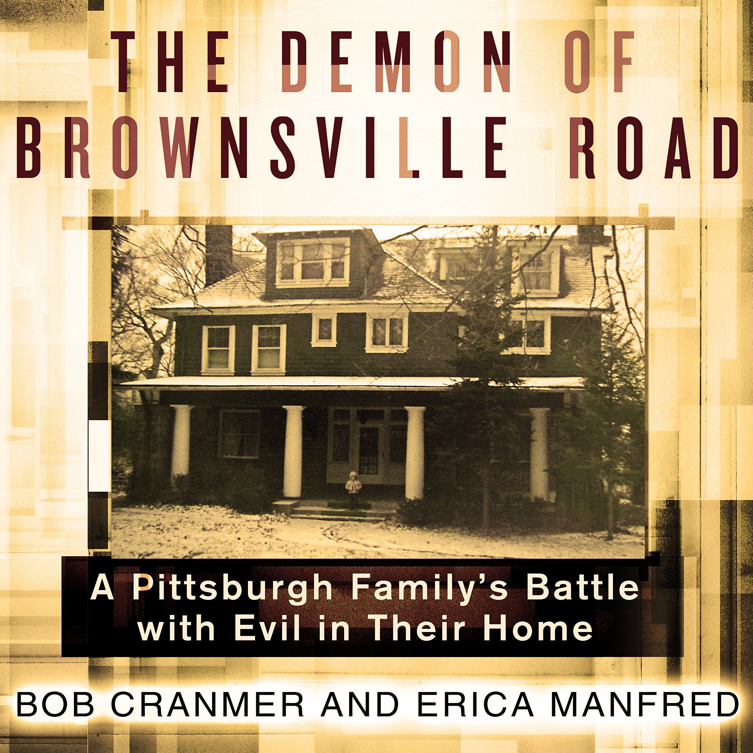 The Demon of Brownsville Road