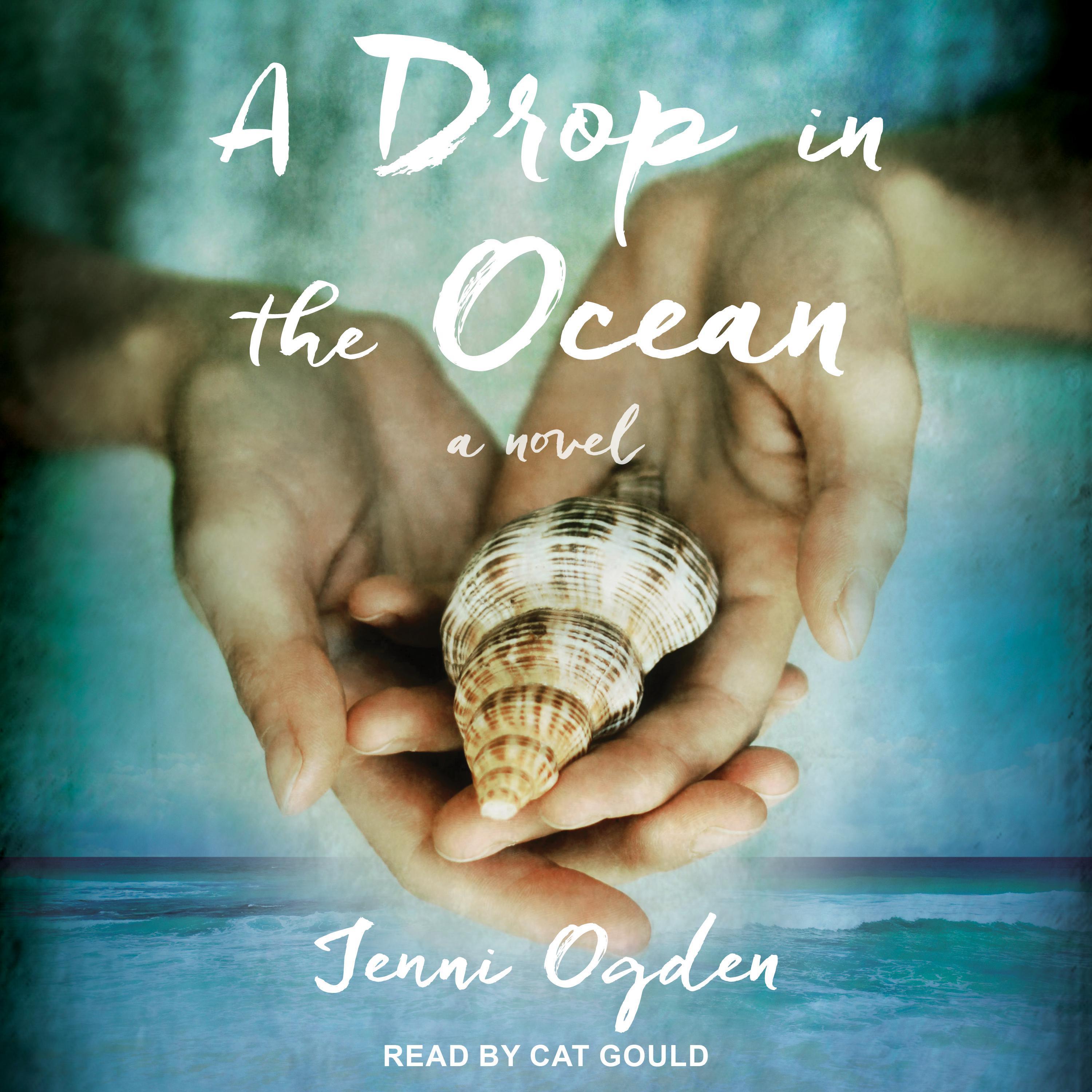 A Drop in the Ocean