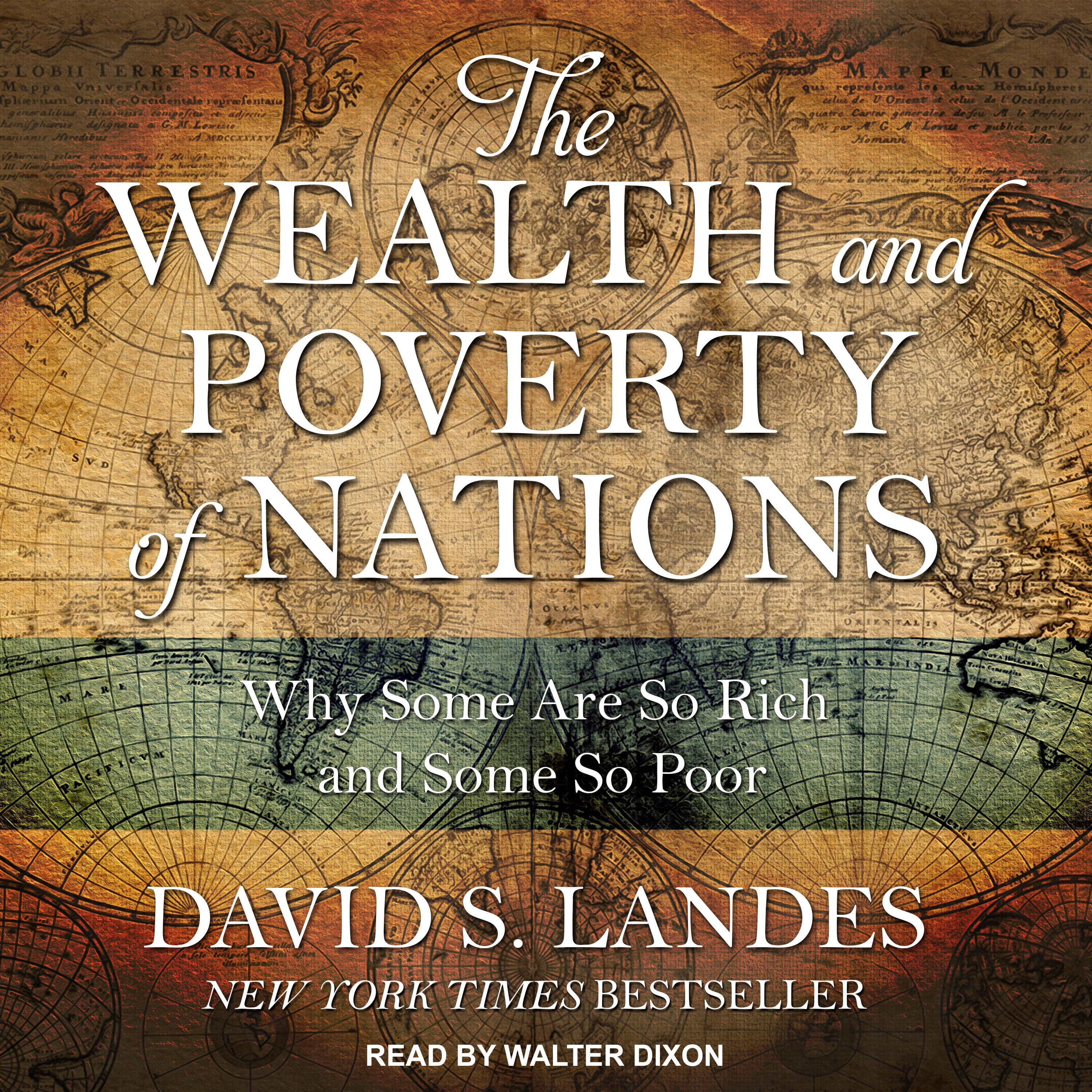 The Wealth and Poverty of Nations