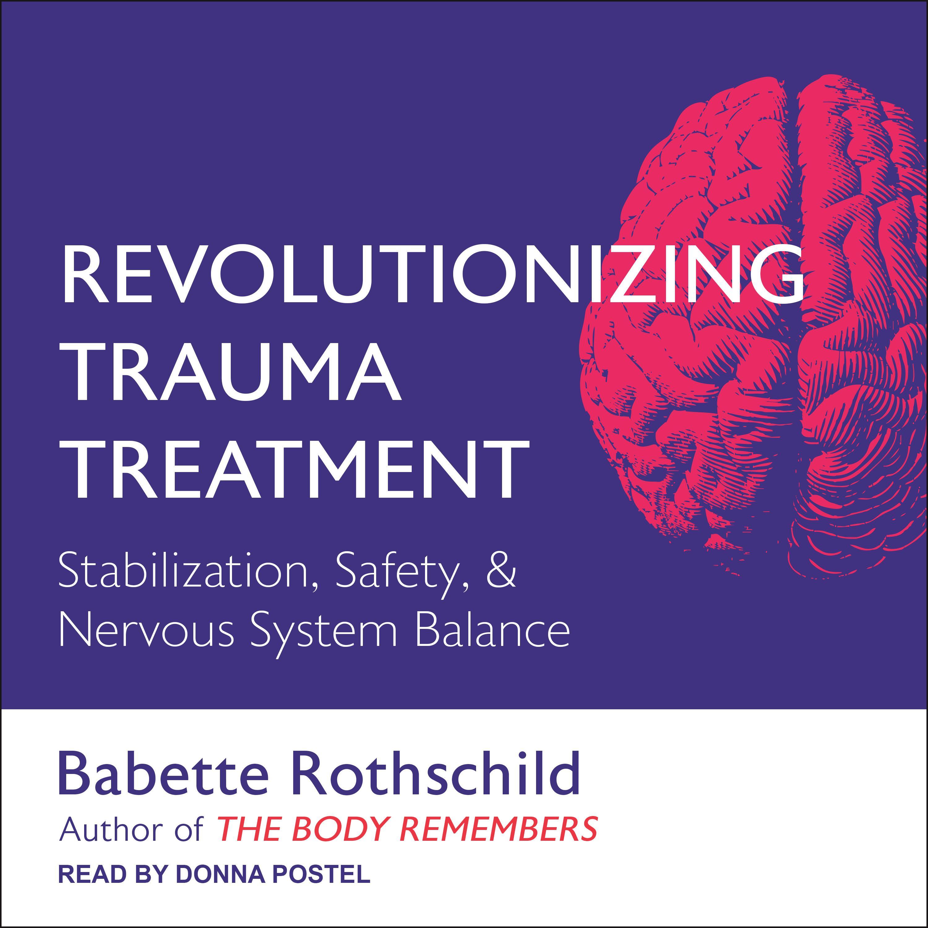Revolutionizing Trauma Treatment