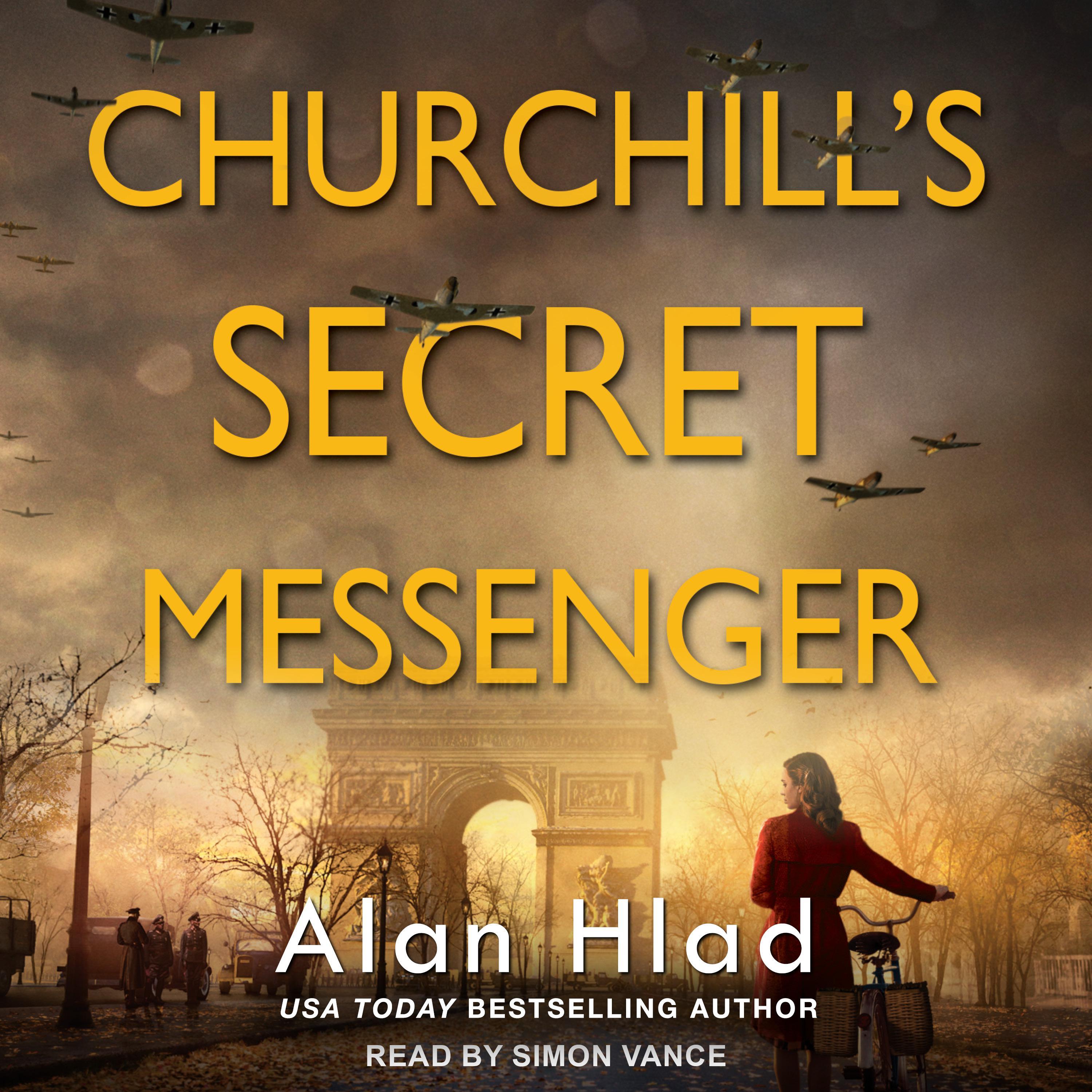 Churchill's Secret Messenger