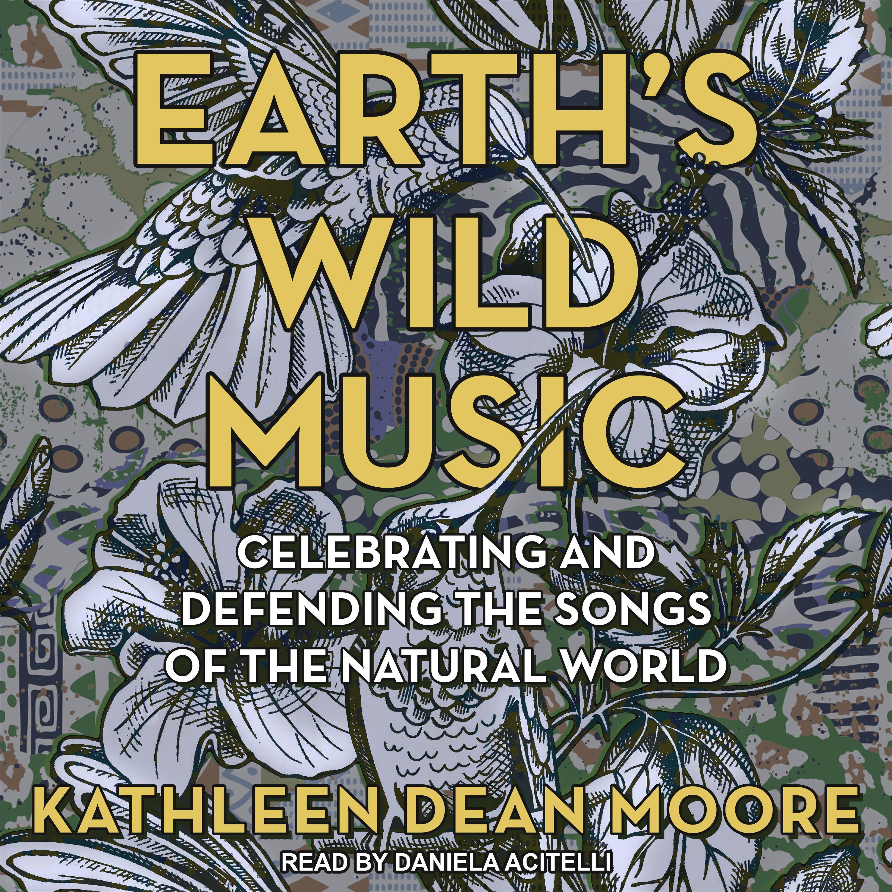 Earth's Wild Music