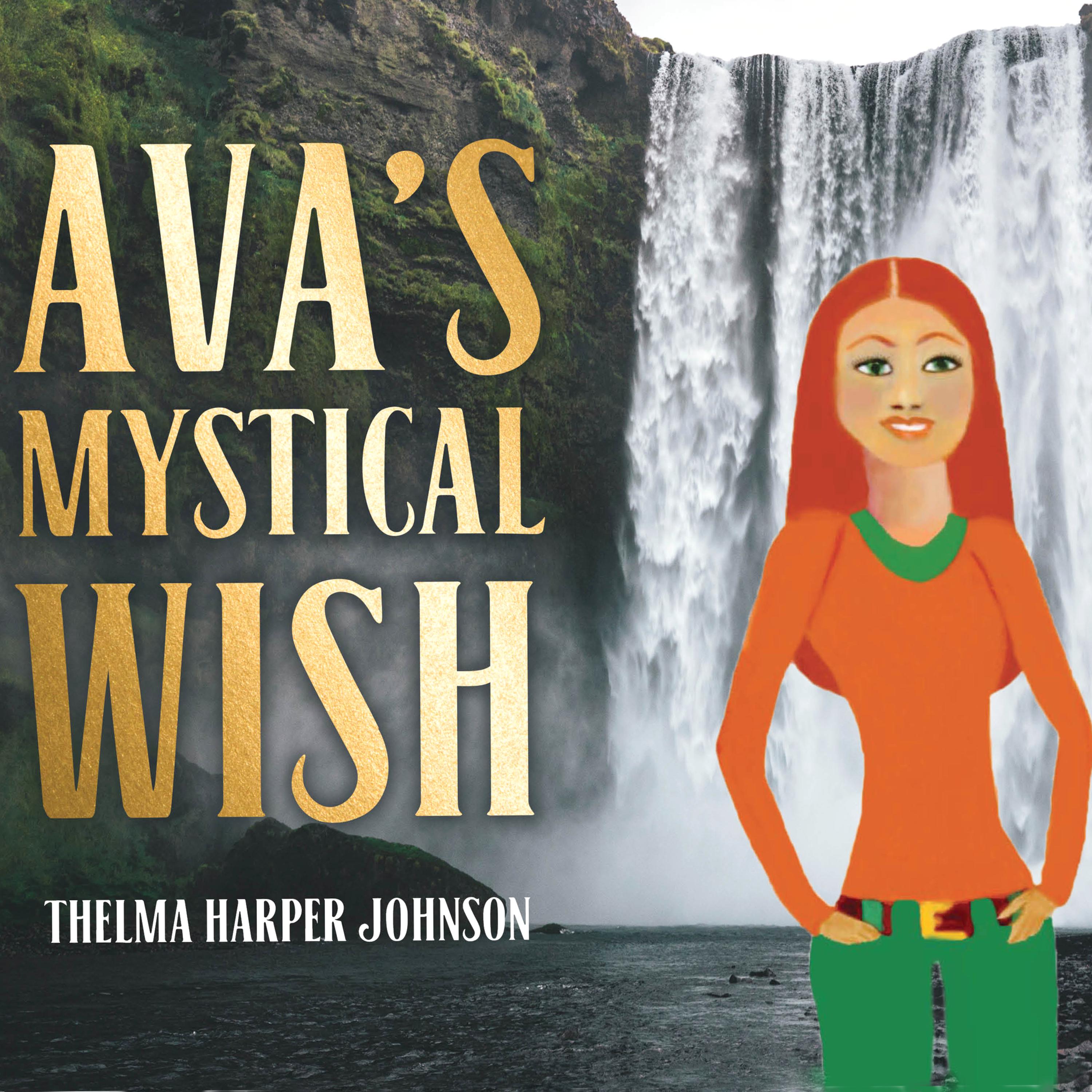 AVA'S MYSTICAL WISH