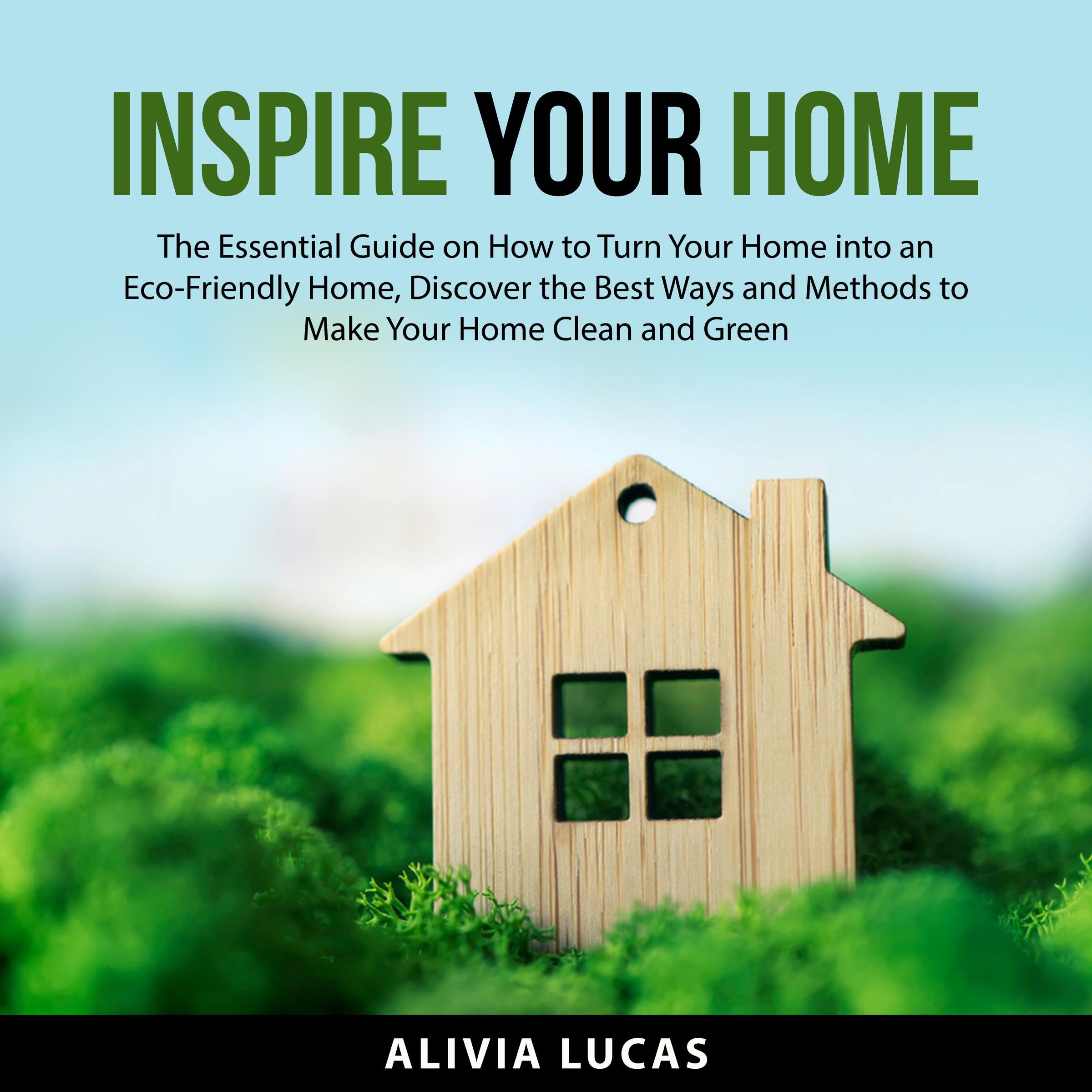 Inspire Your Home