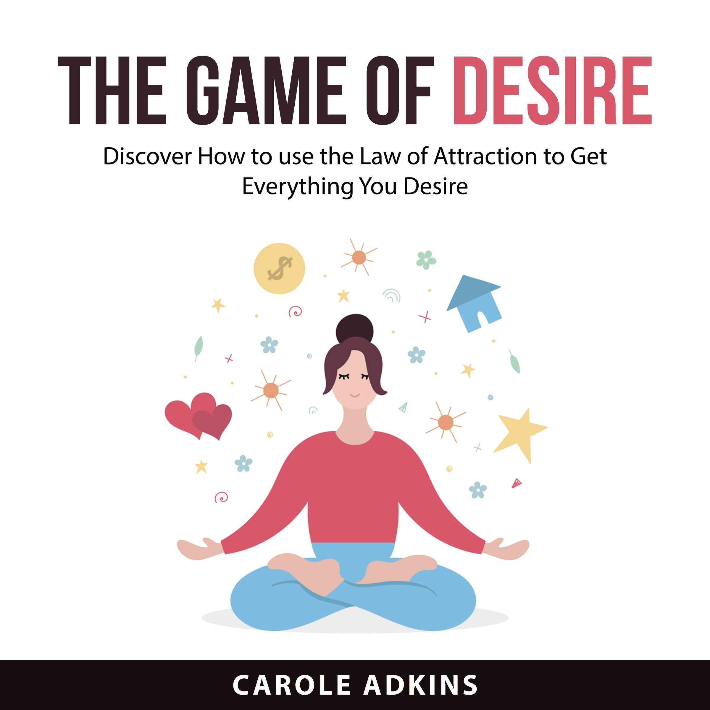 The Game of Desire