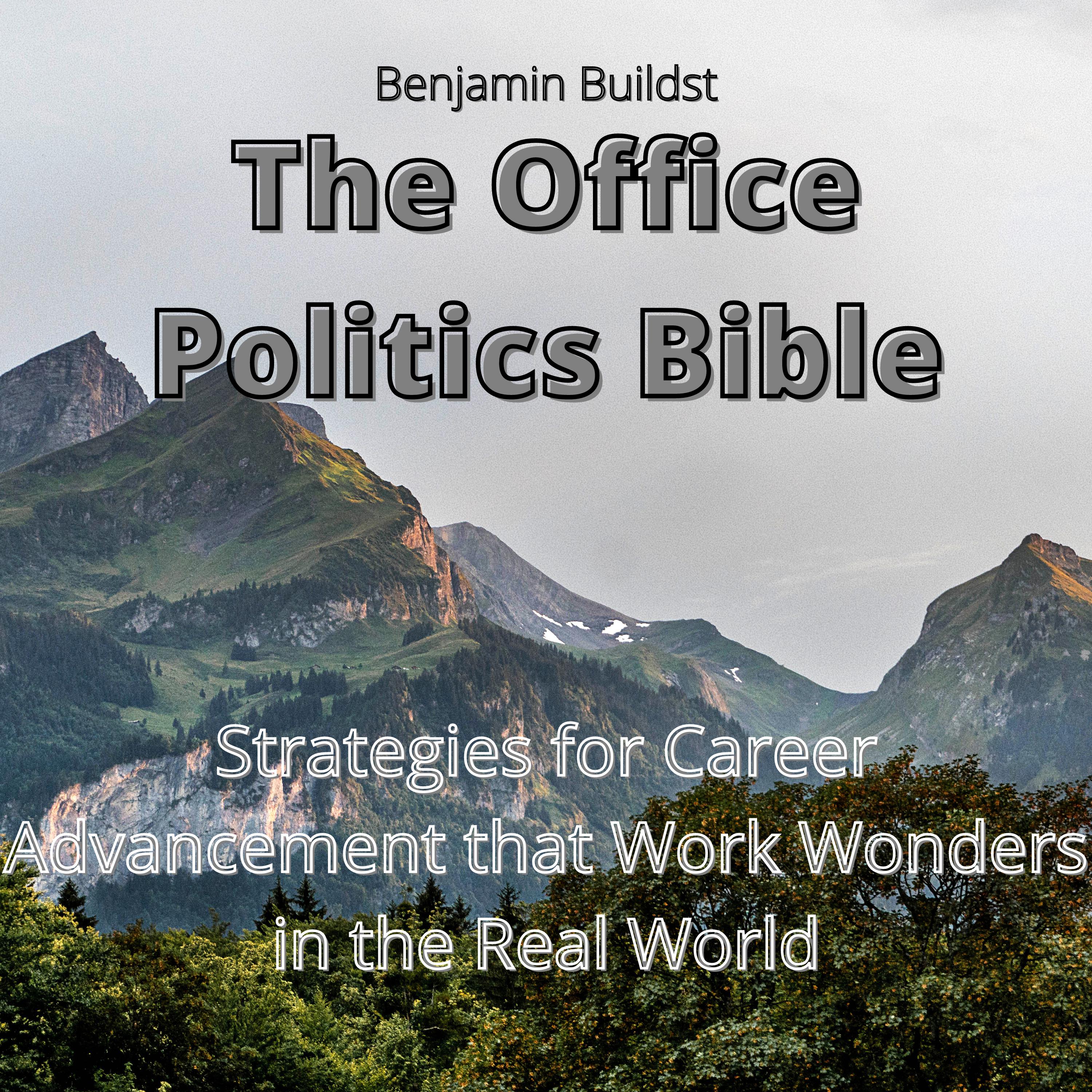 The Office Politics Bible
