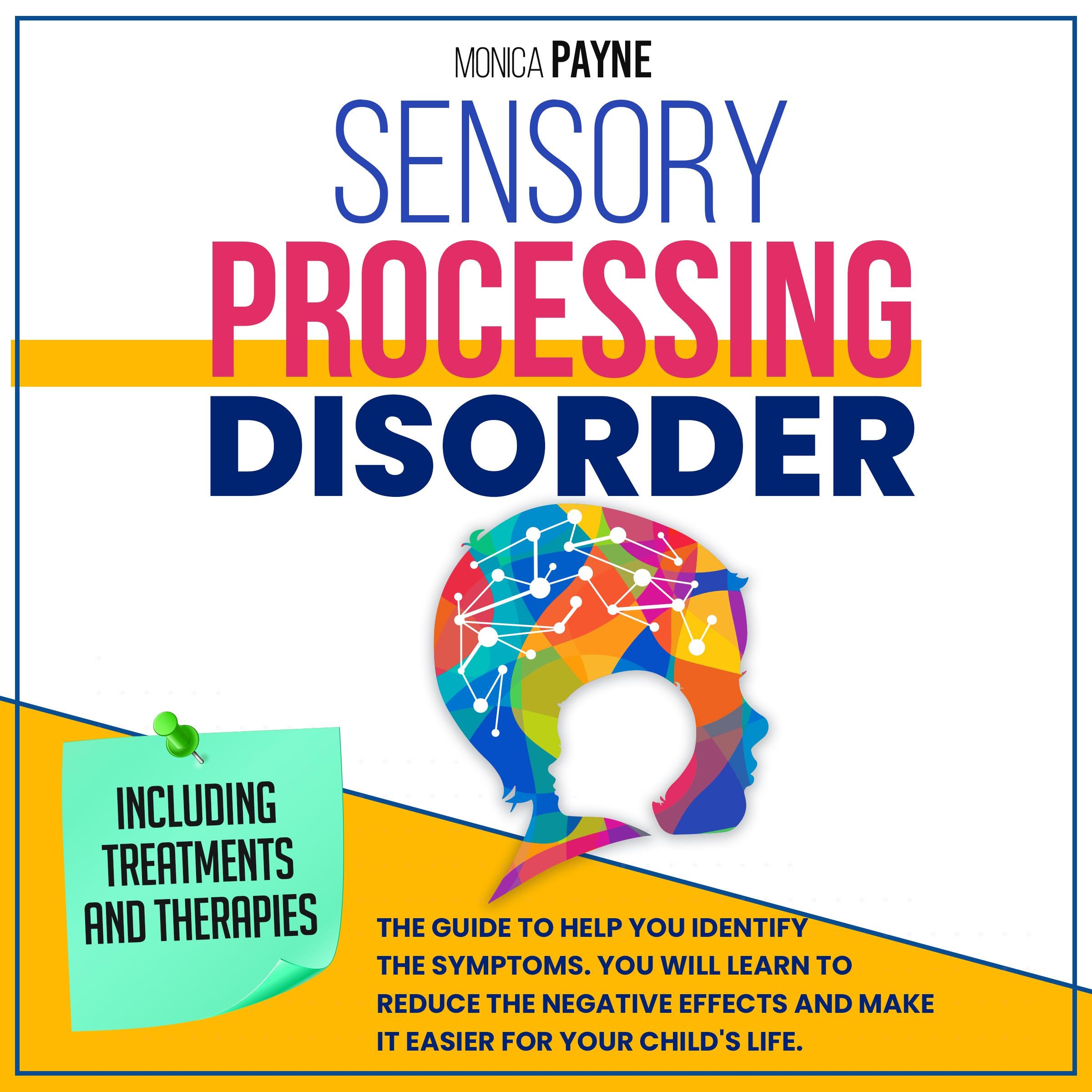 Sensory Processing Disorder