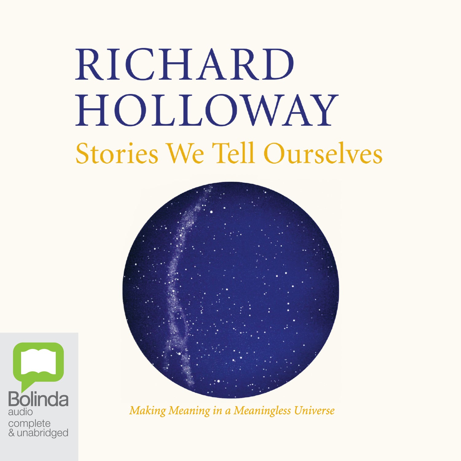 Stories We Tell Ourselves