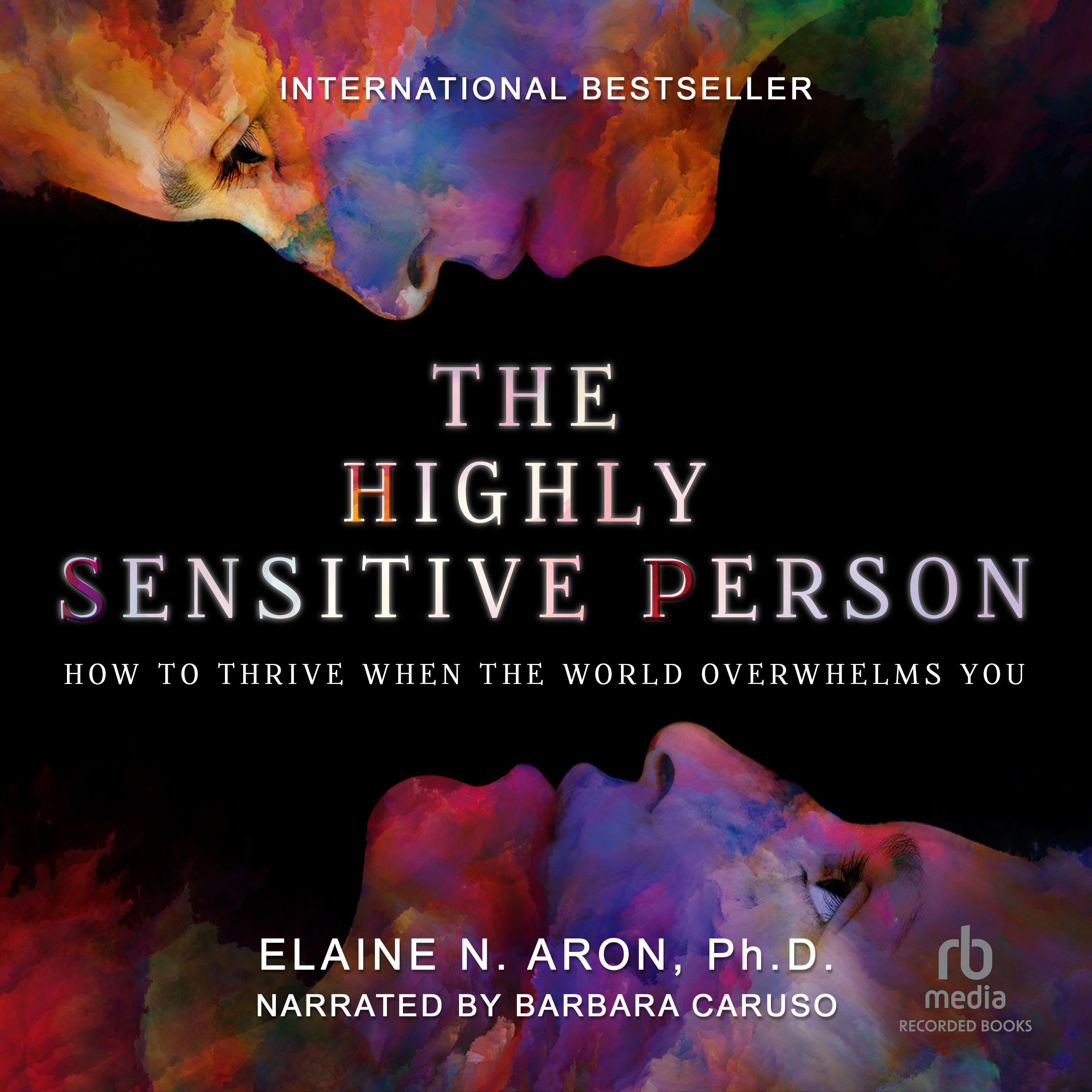 The Highly Sensitive Person
