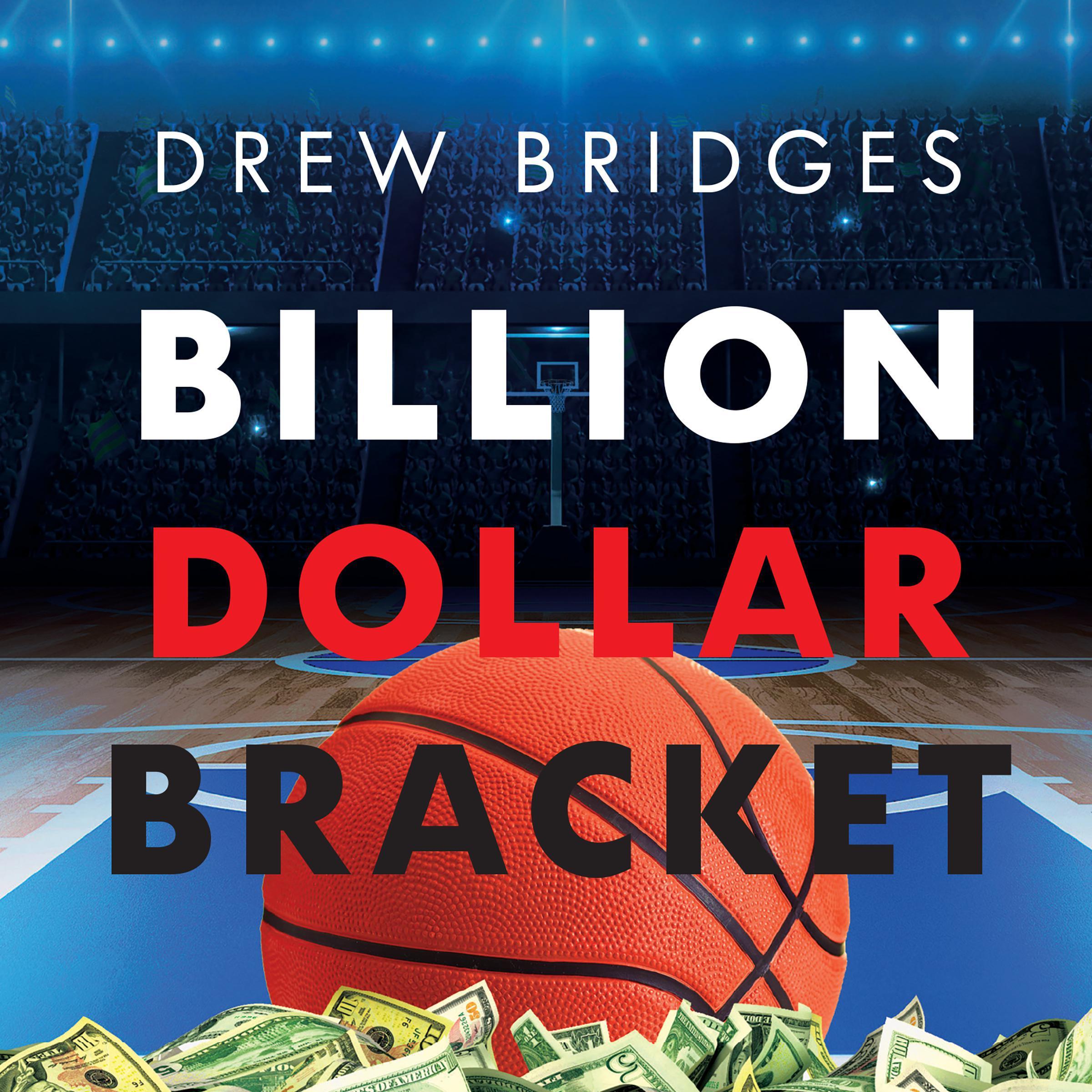 Billion Dollar Bracket