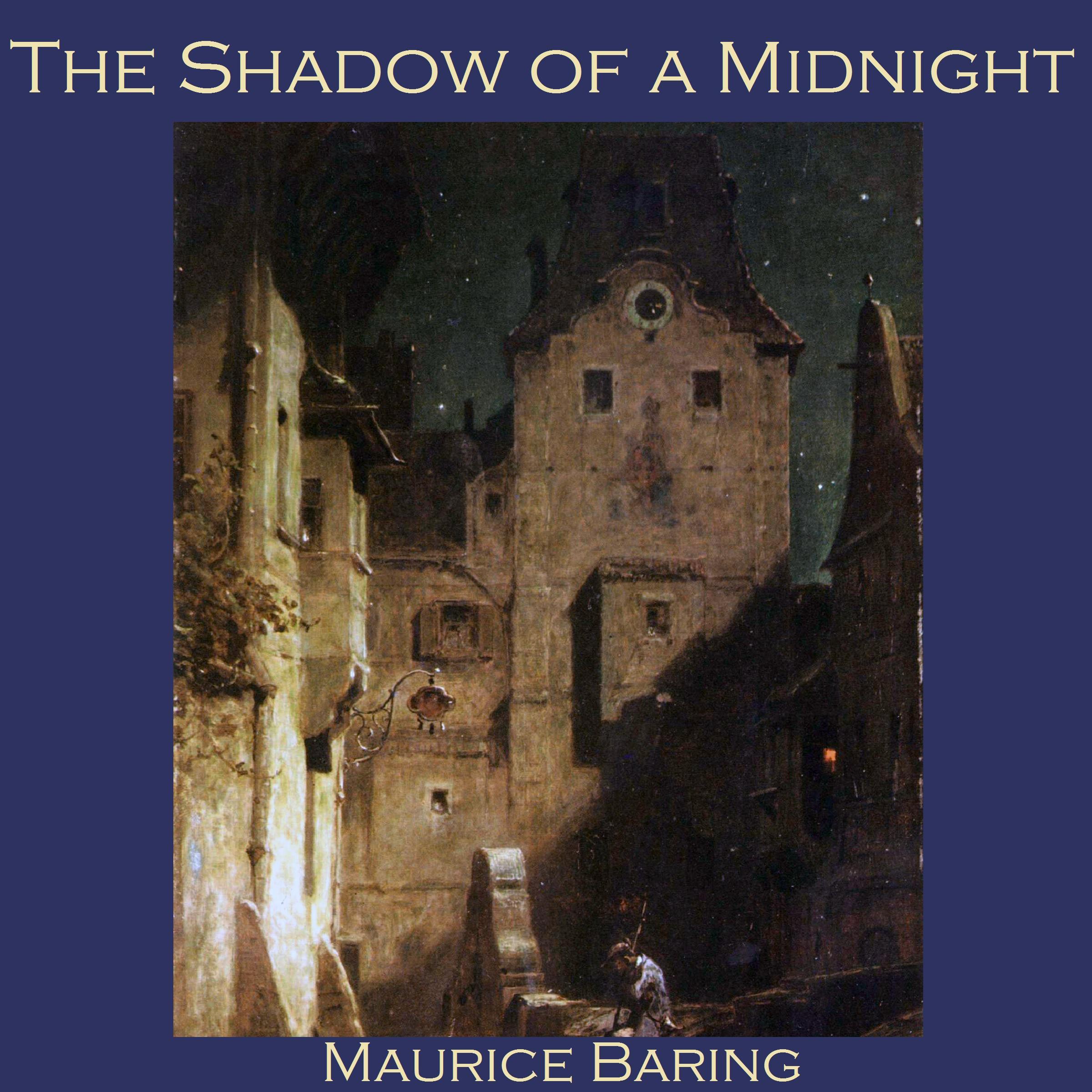 The Shadow of a Midnight