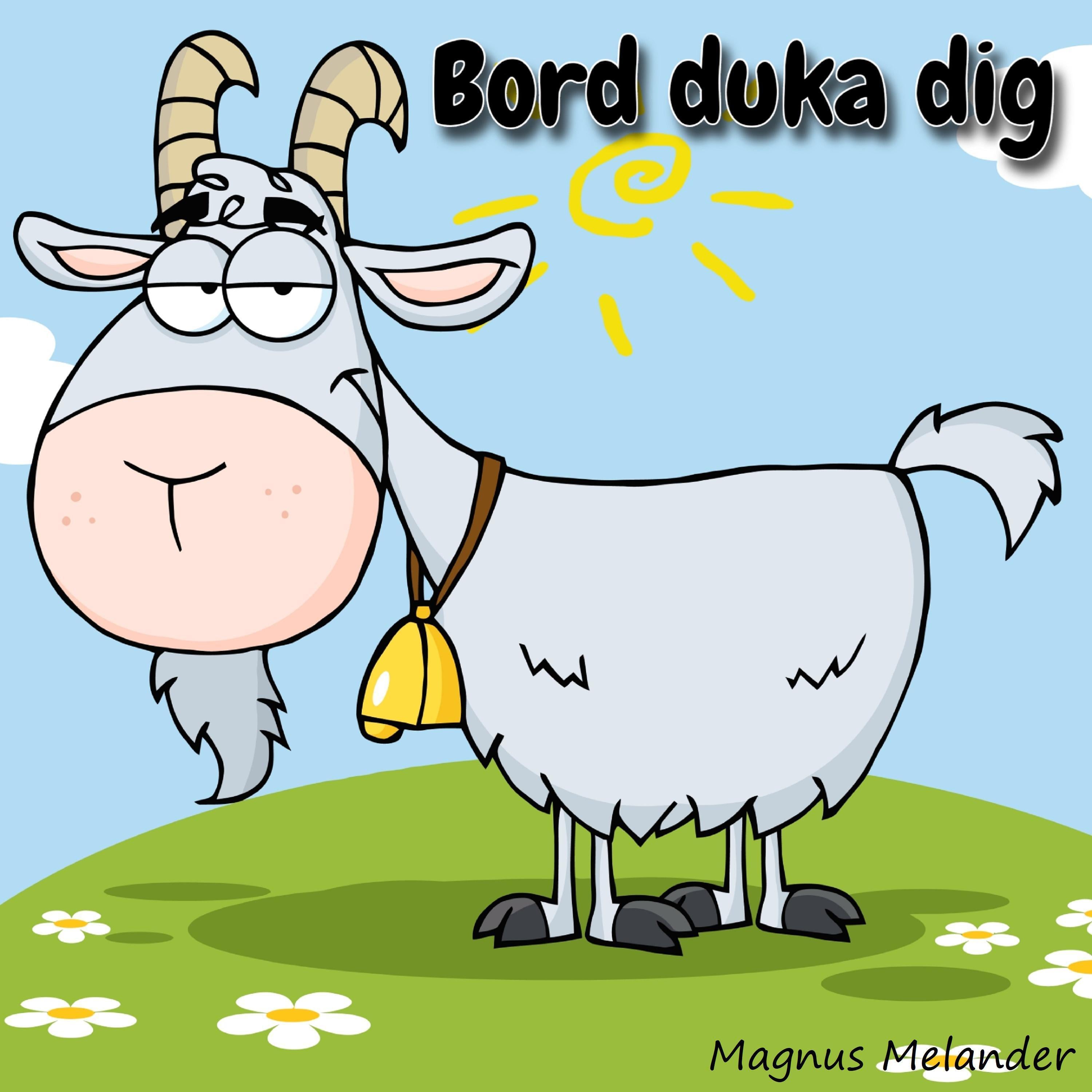 Bord duka dig
