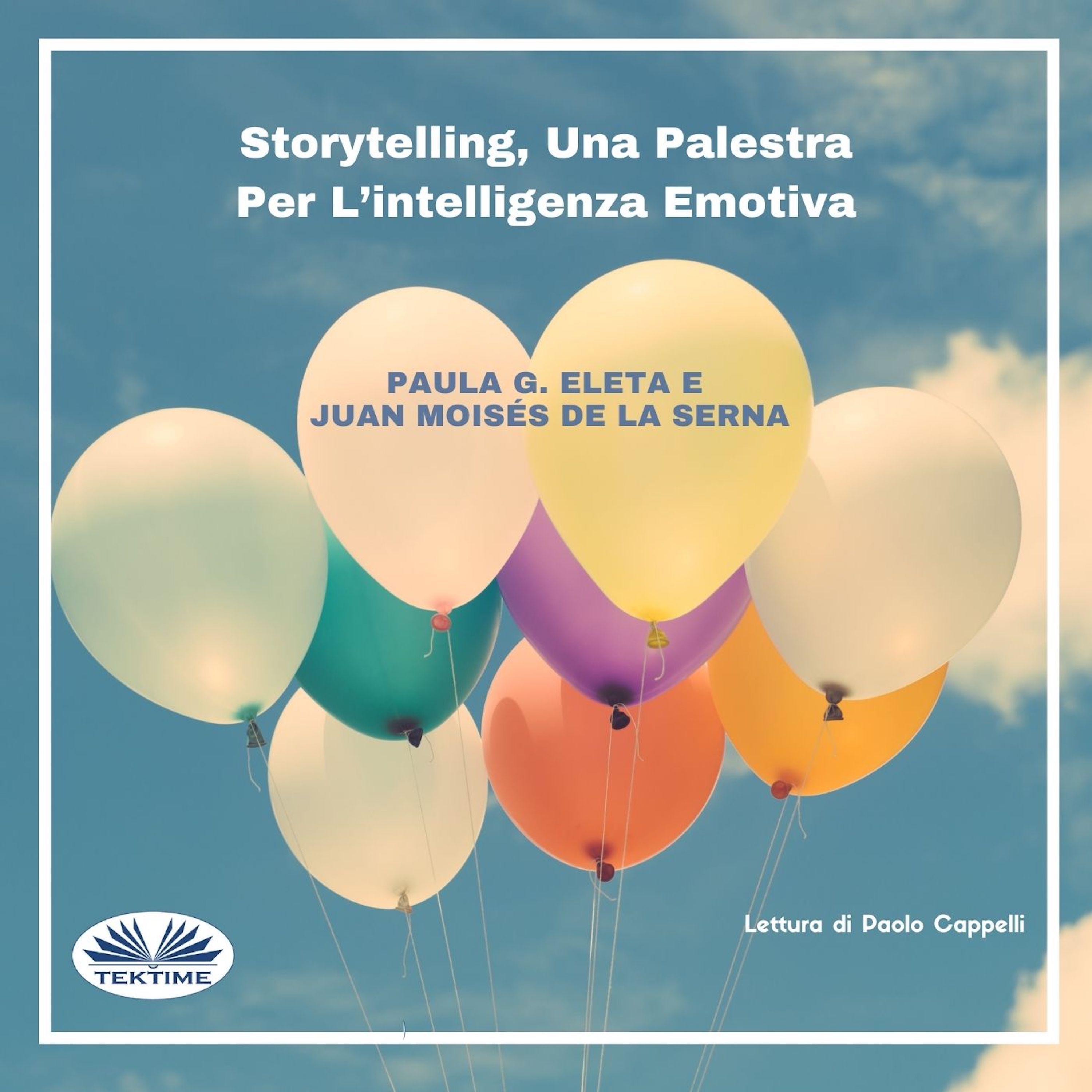 Storytelling, Una Palestra Per L’intelligenza Emotiva