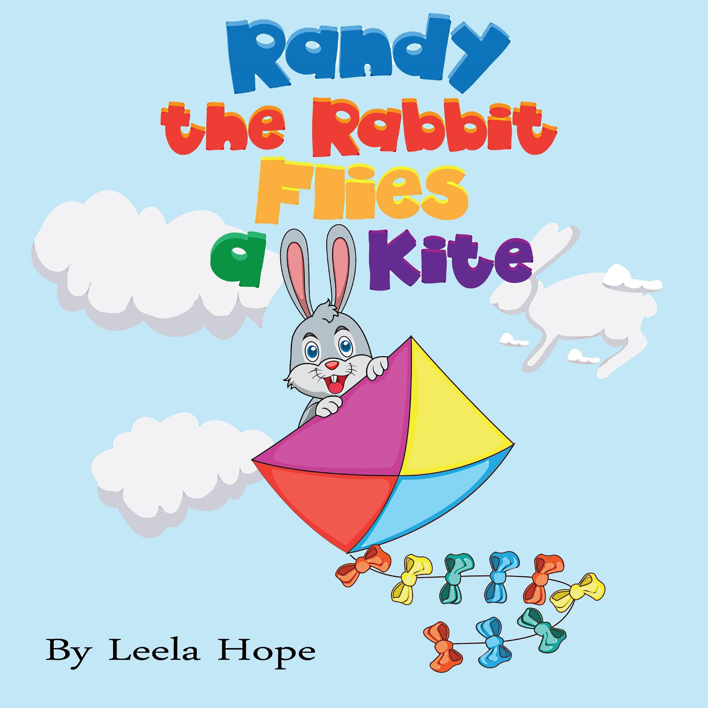 Randy the Rabbit Flies a Kite