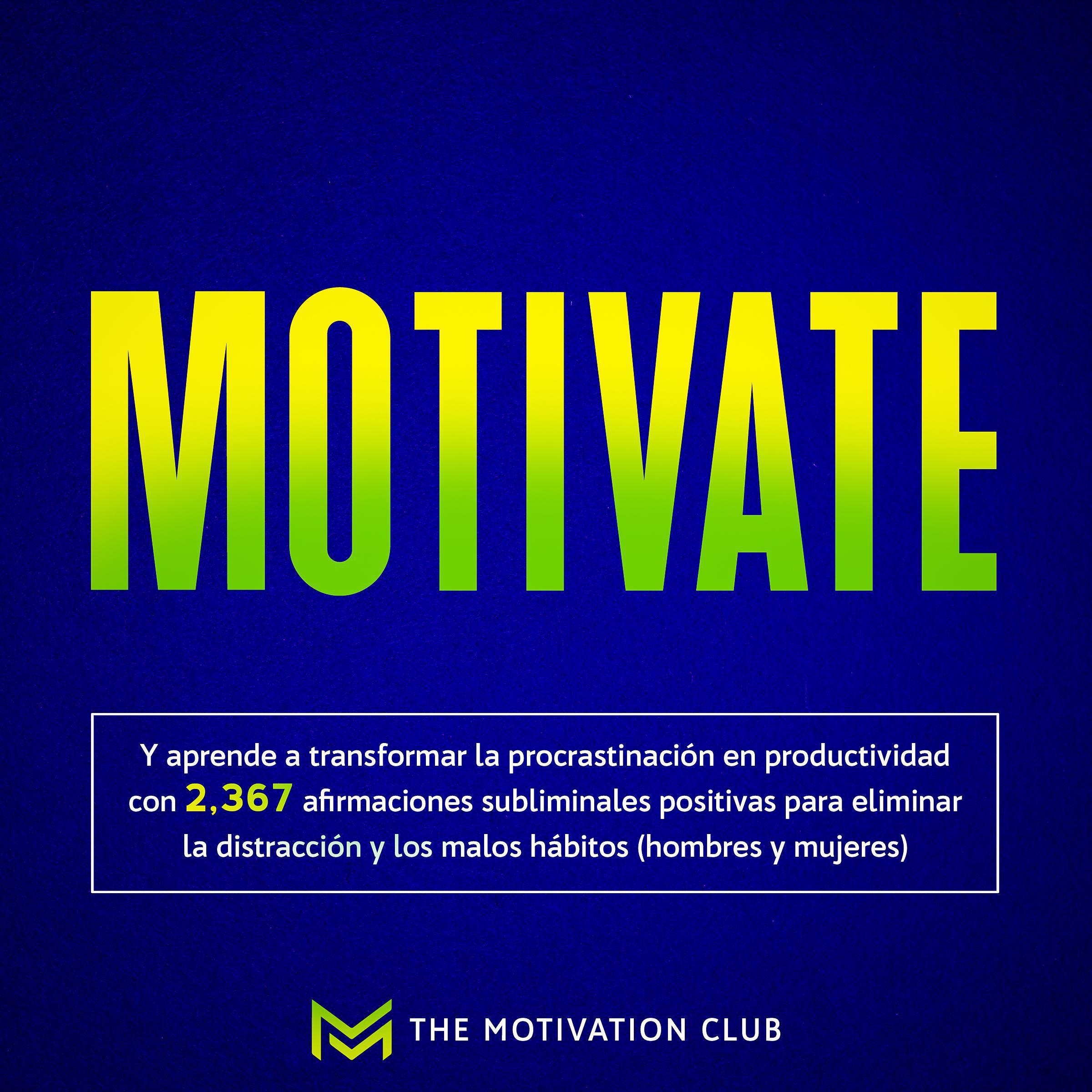 Motivate
