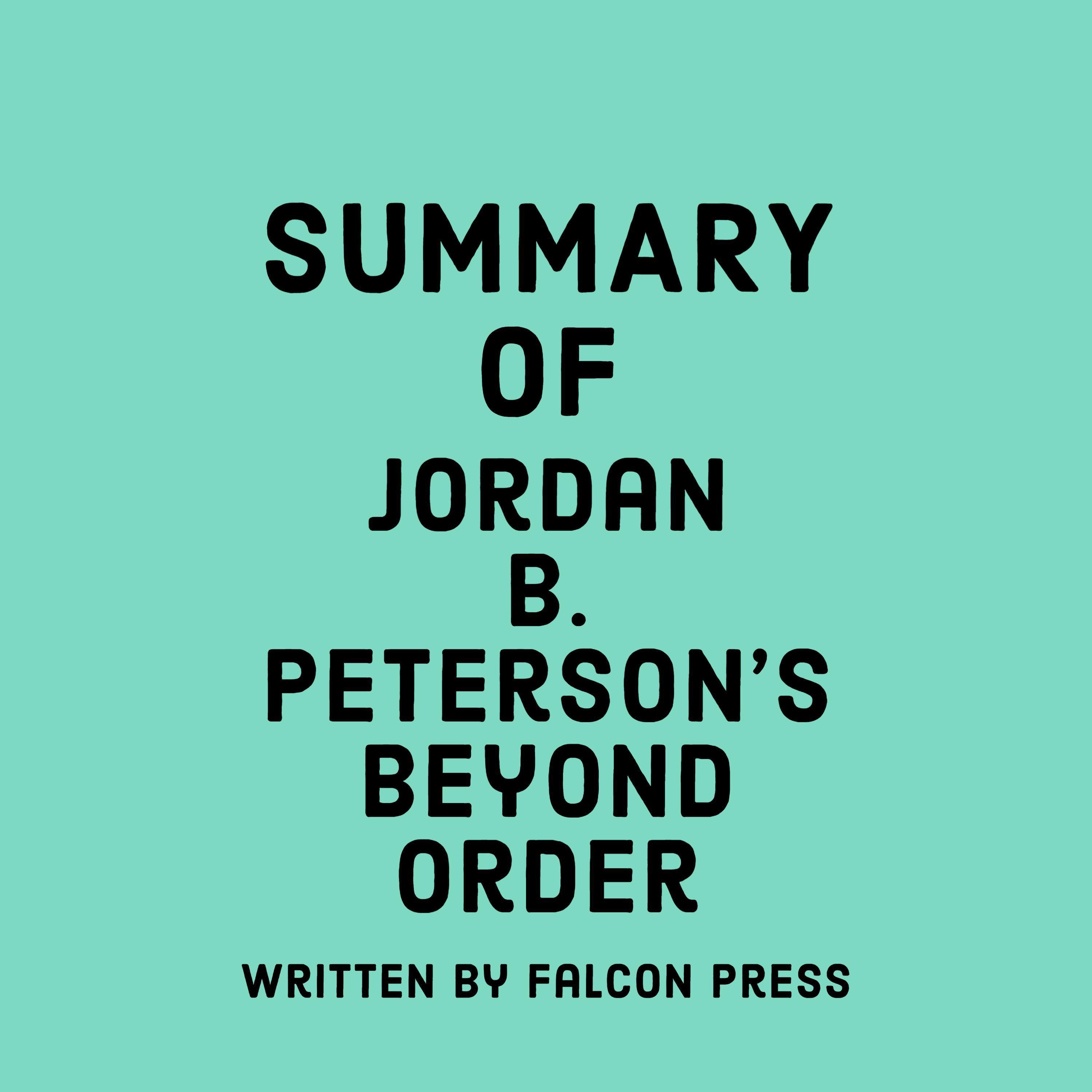 Summary of Jordan B. Peterson's Beyond Order