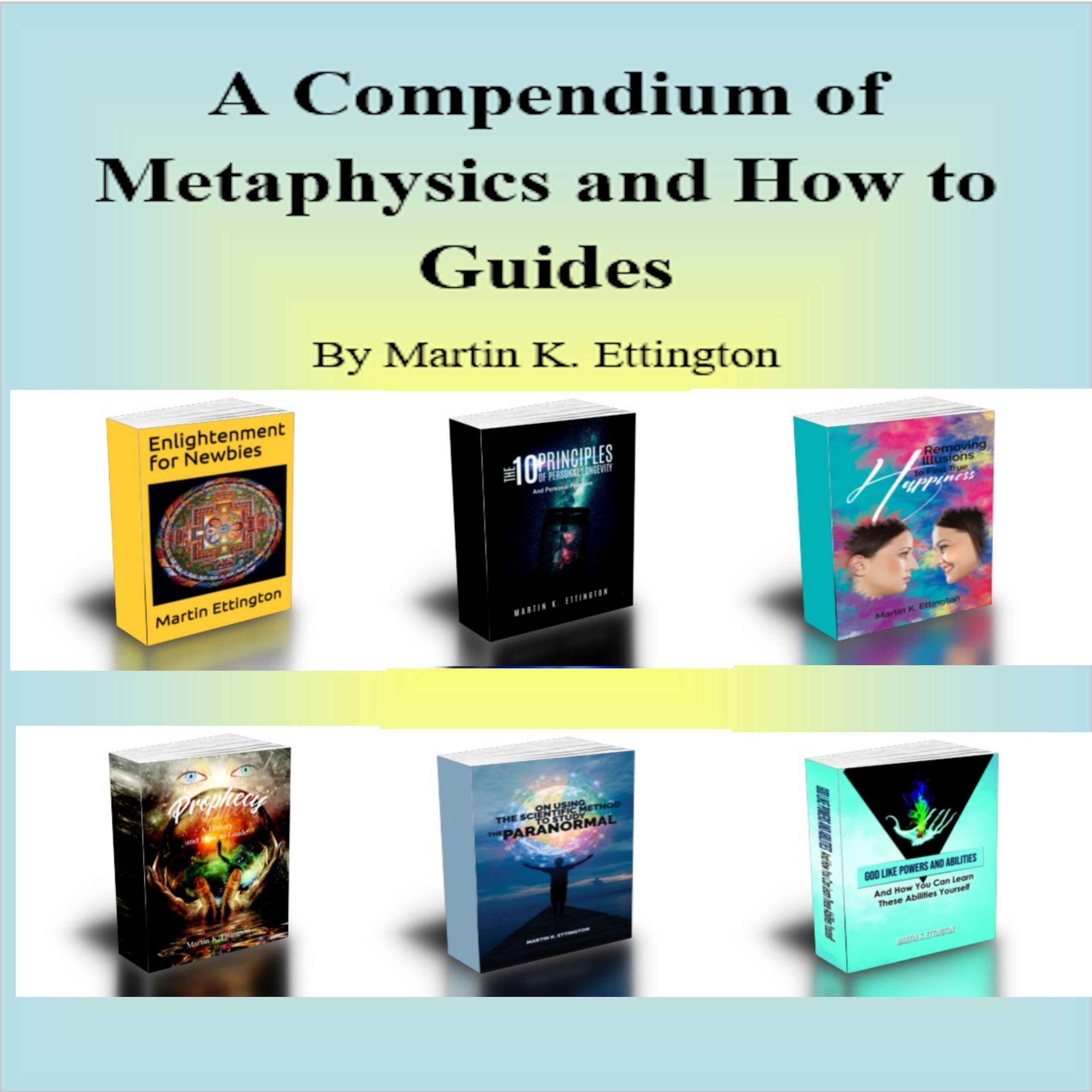 A Compendium of Metaphysics and How to Guides