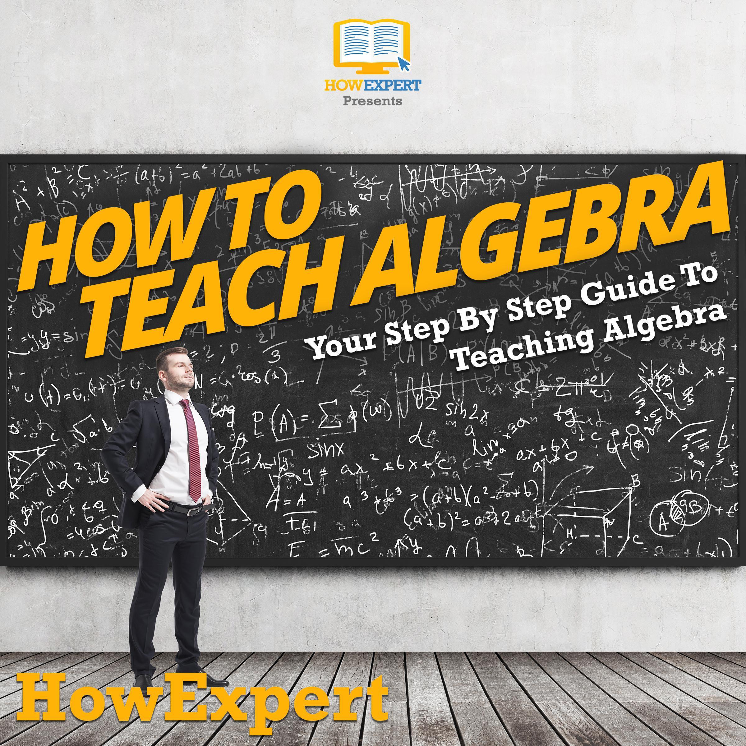 How To Teach Algebra