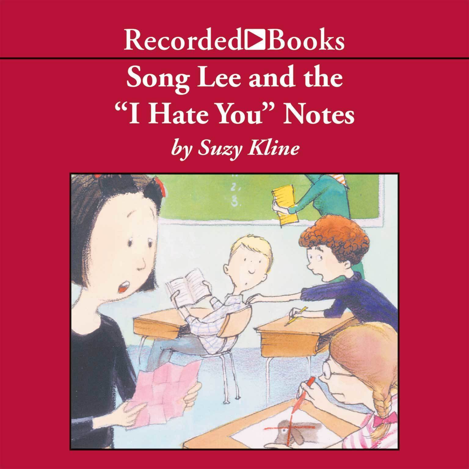 Song Lee and the I Hate You Notes