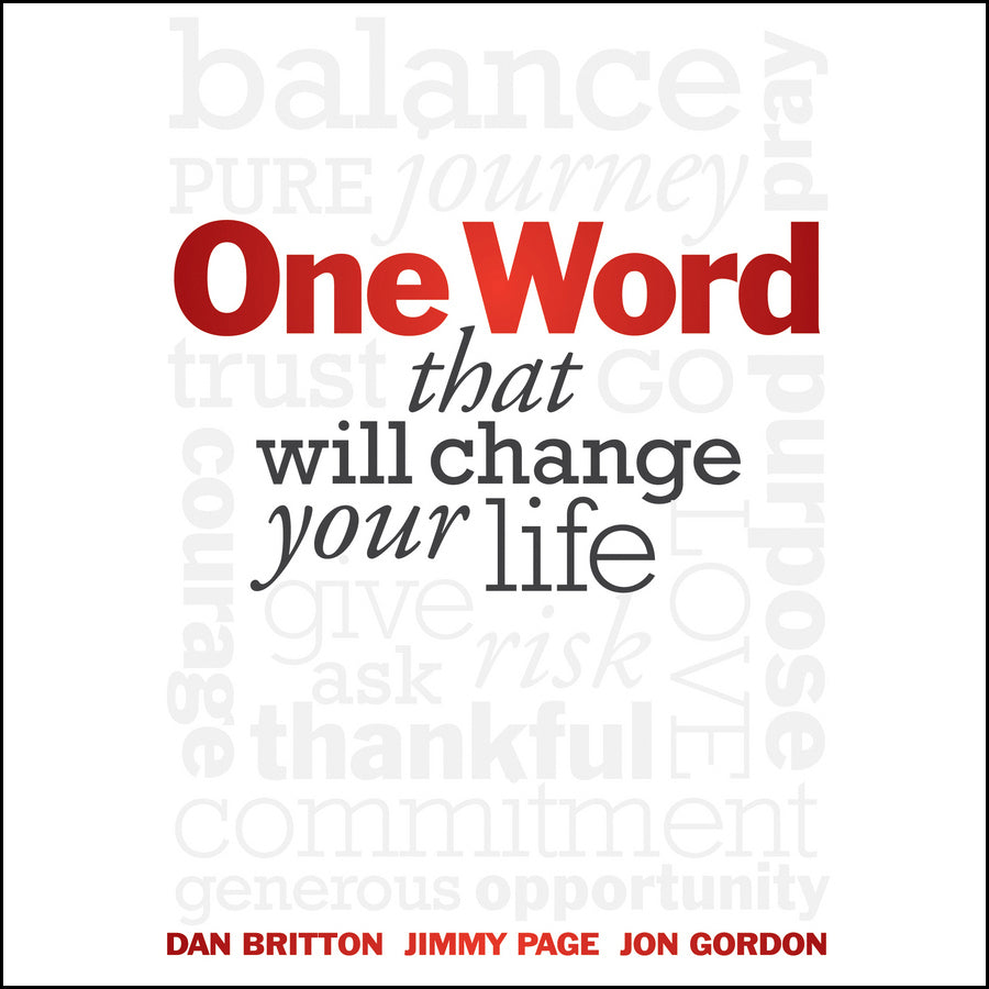 One Word That Will Change Your Life
