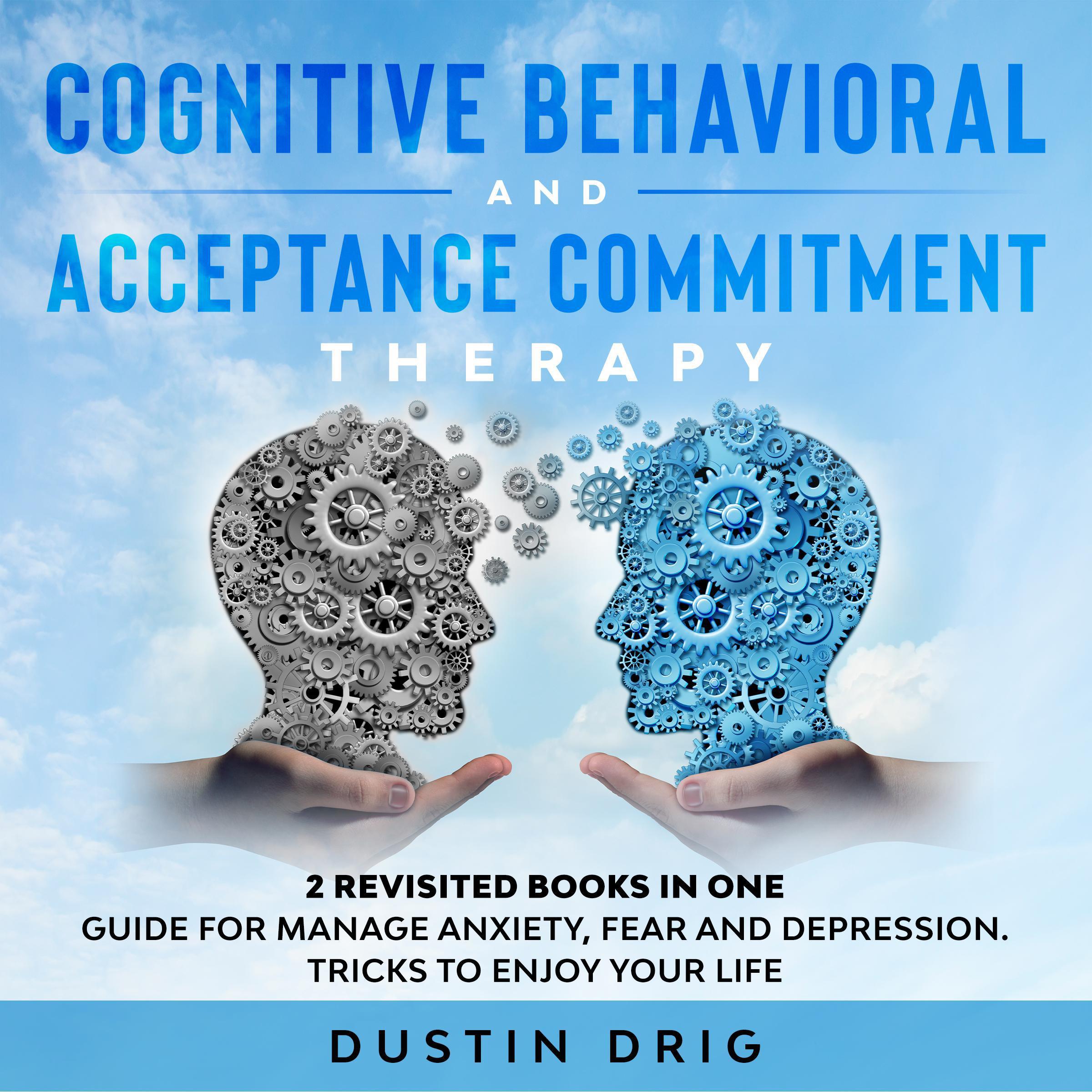 Соgnіtіvе Веhаvіоrаl Аnd Ассерtаnсе Соmmіtmеnt Тhеrару