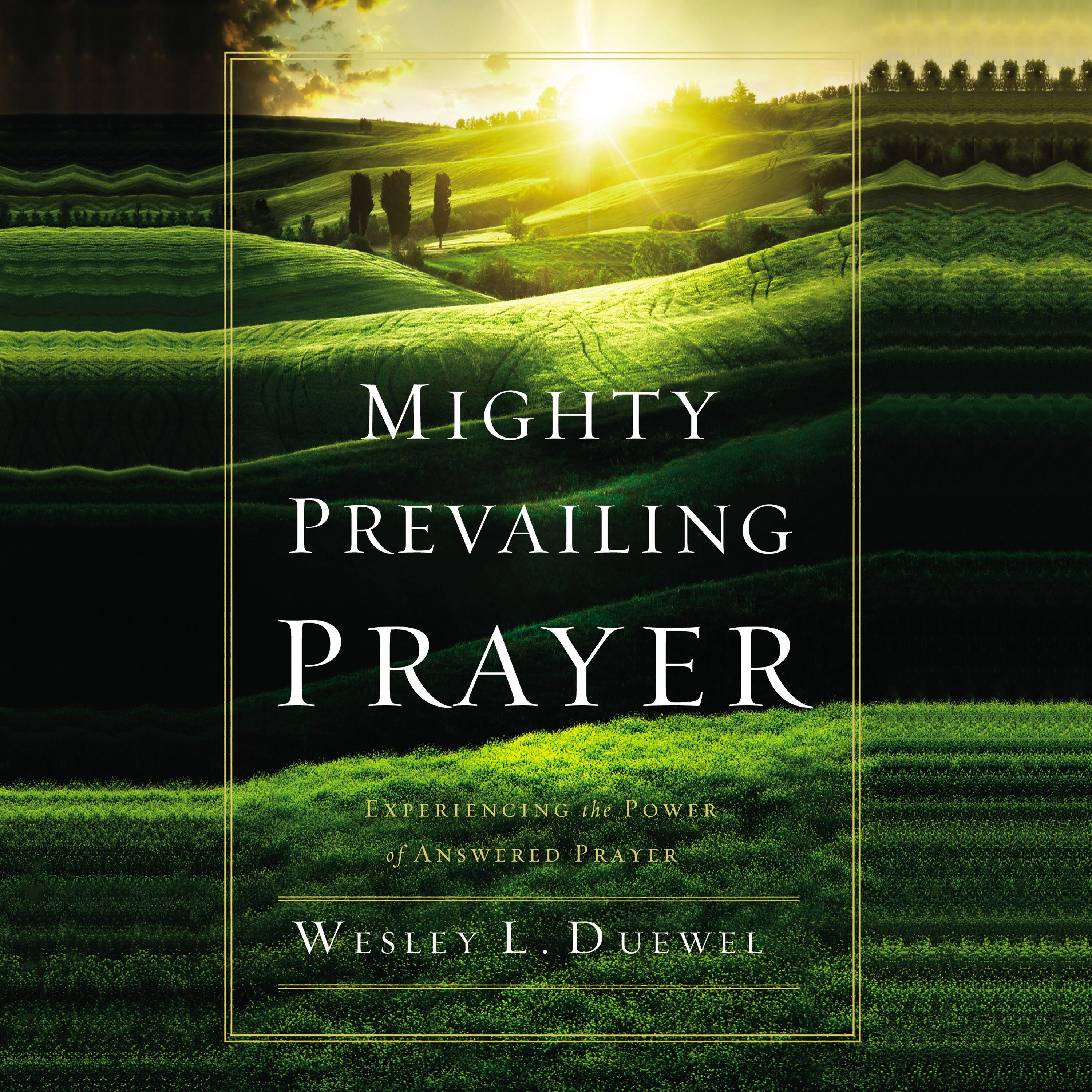 Mighty Prevailing Prayer