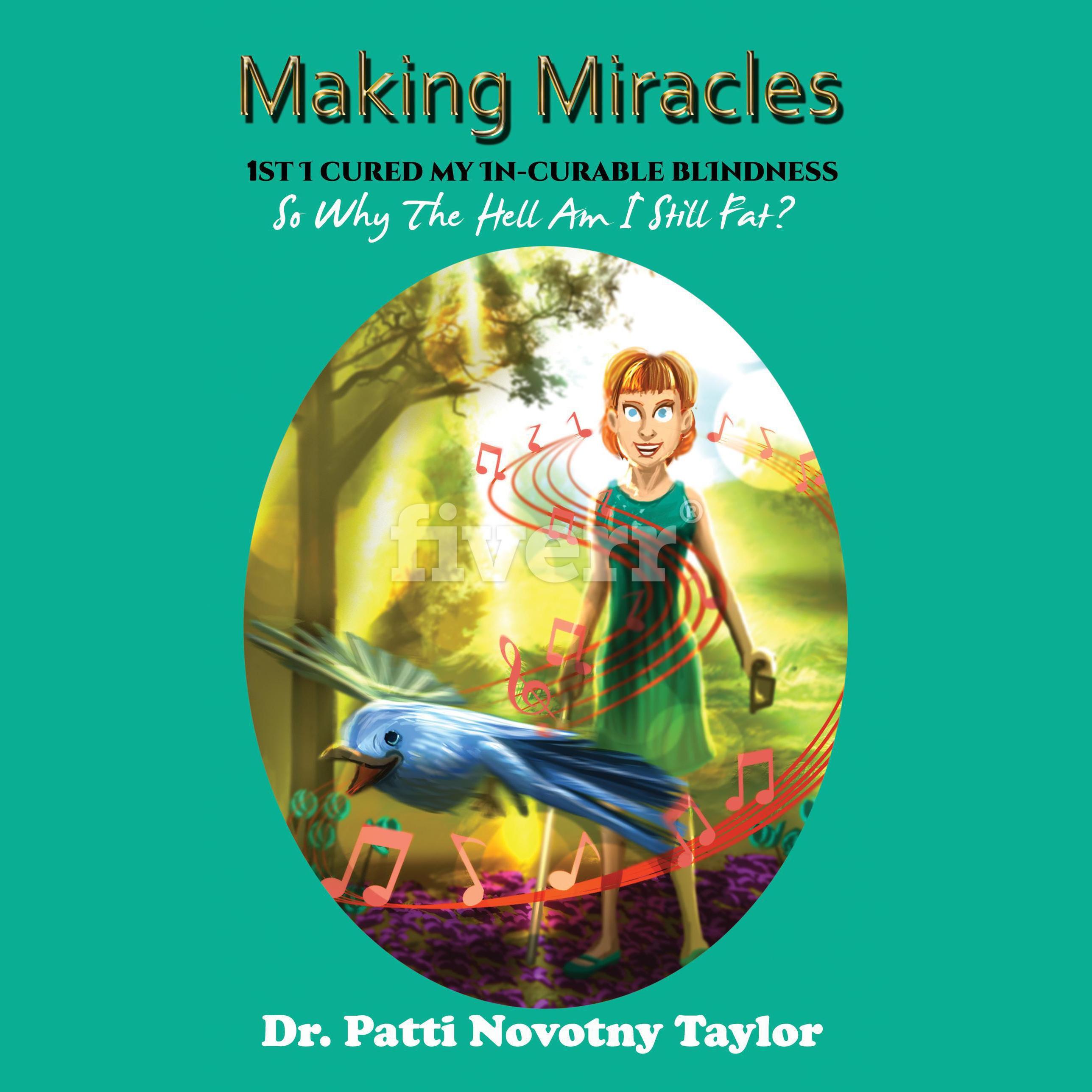 Making Miracles: