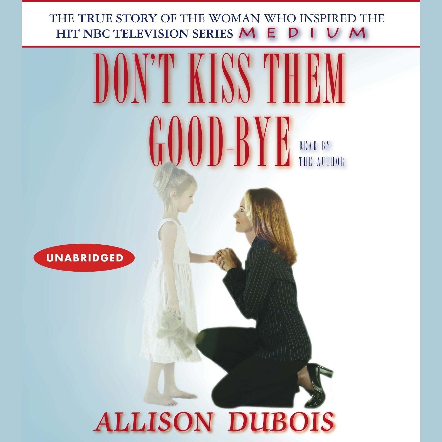 Don't Kiss Them Good-bye