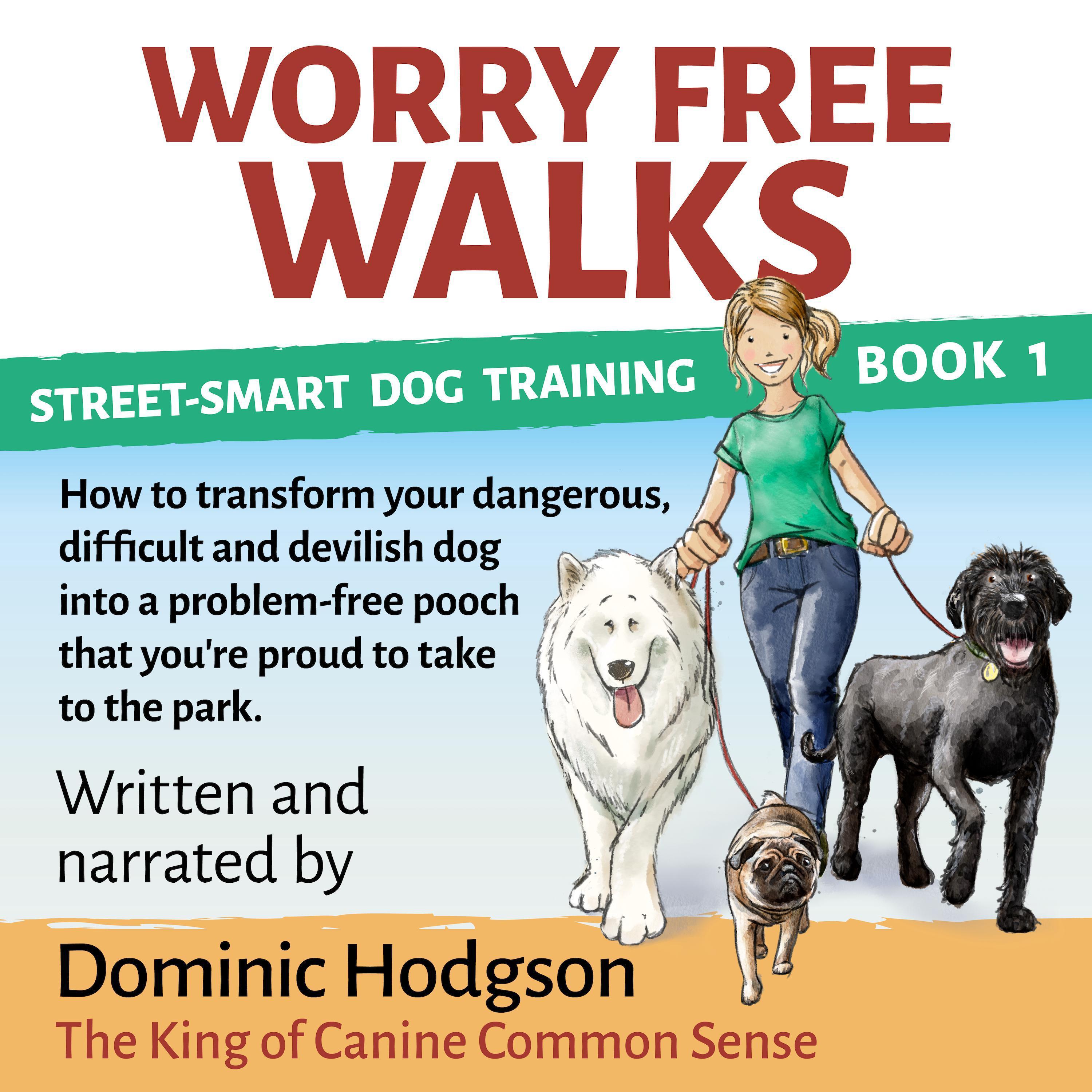 Worry Free Walks
