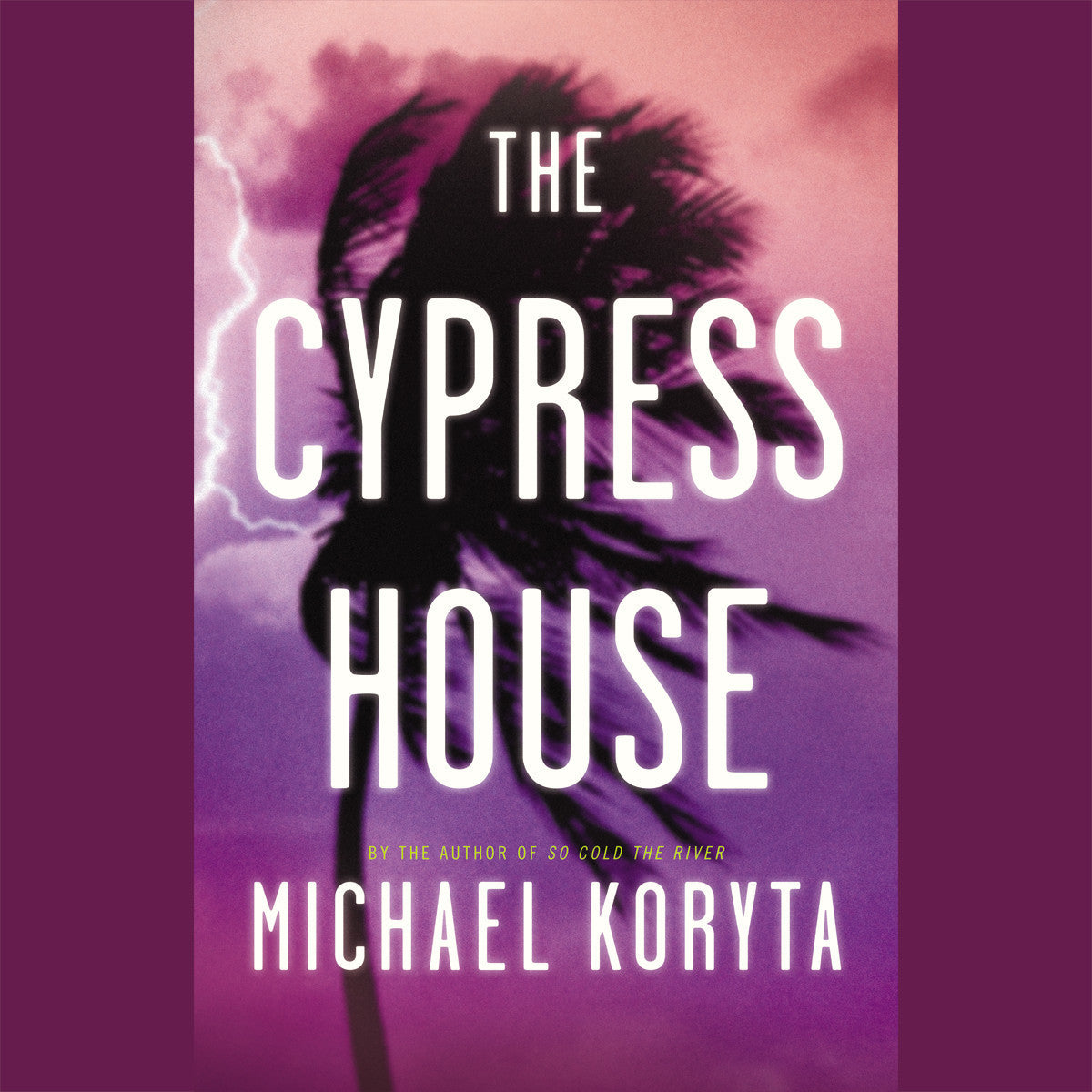 The Cypress House