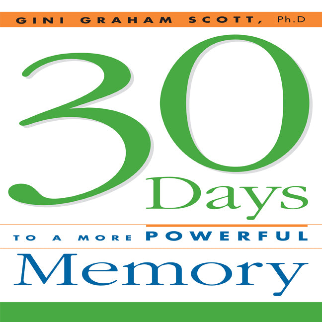 30 Days to a More Powerful Memory