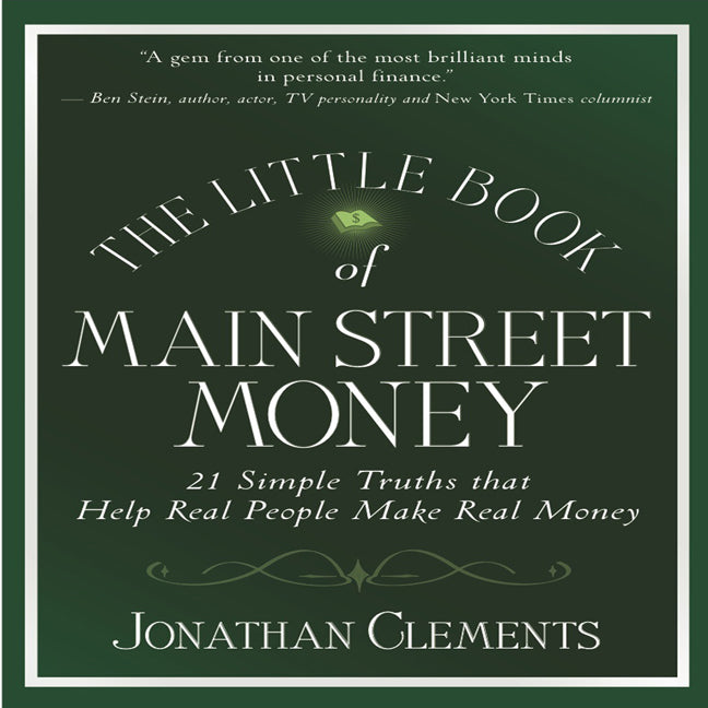 The Little Book of Main Street Money