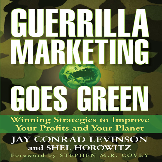 Guerrilla Marketing Goes Green