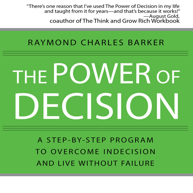 The Power of Decision