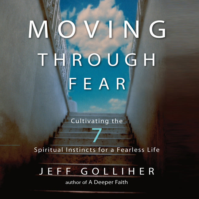 Moving Through Fear