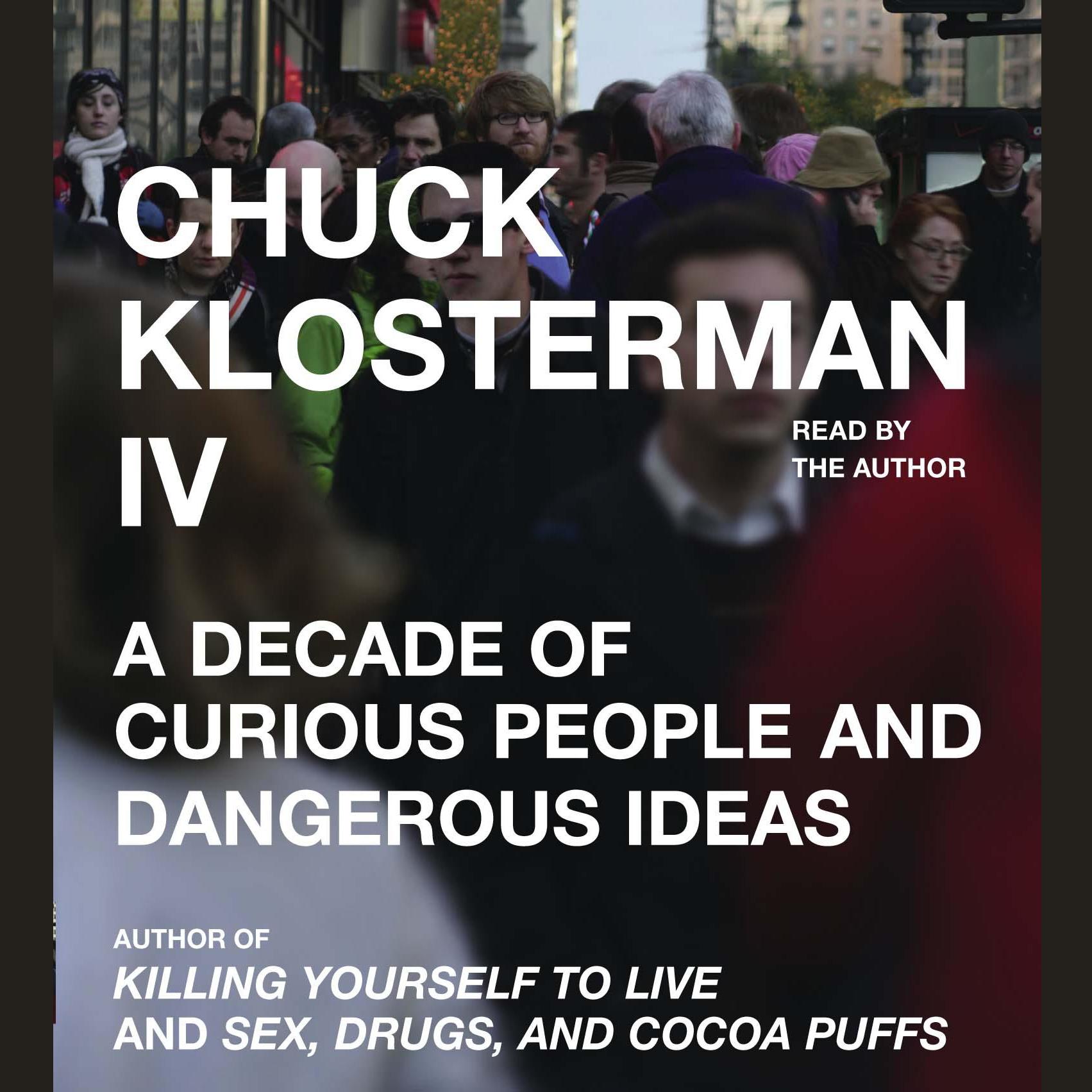 Chuck Klosterman IV