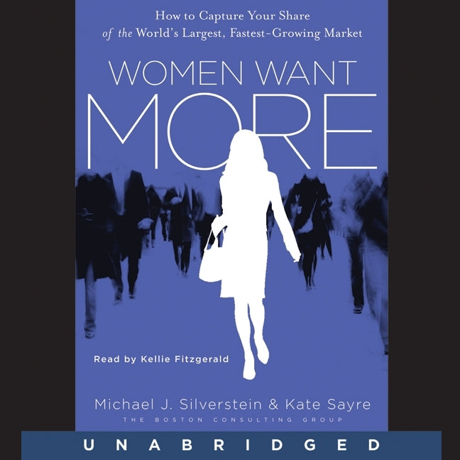 Women Want More