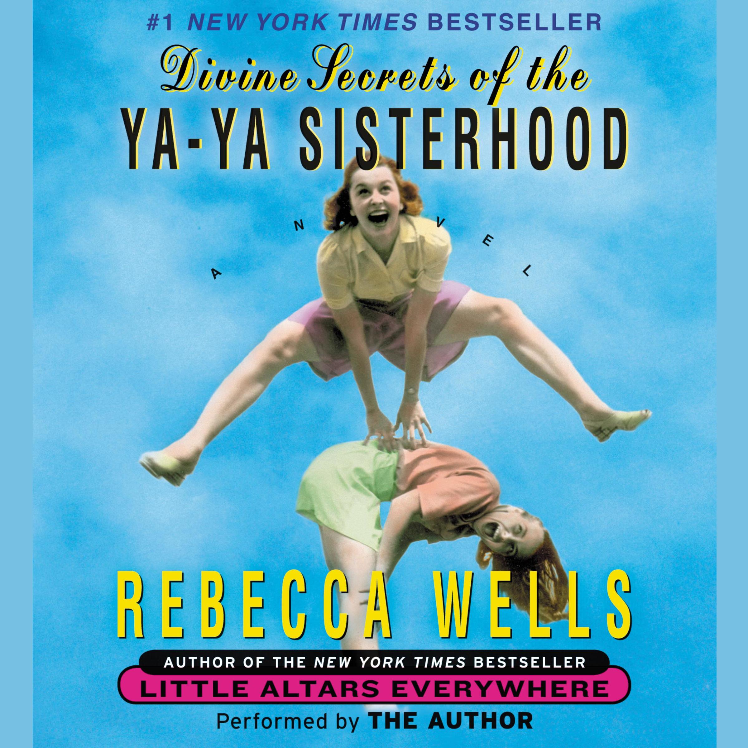 Divine Secrets of the Ya-Ya Sisterhood