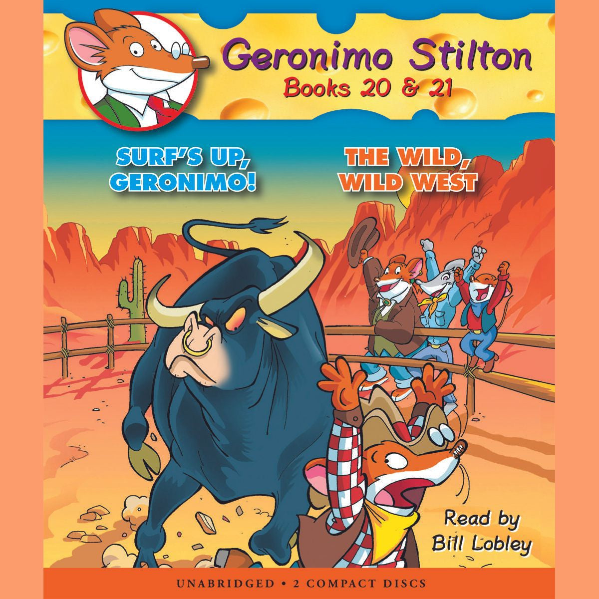 Surf's Up, Geronimo! / The Wild, Wild West (Geronimo Stilton #2 & #21)