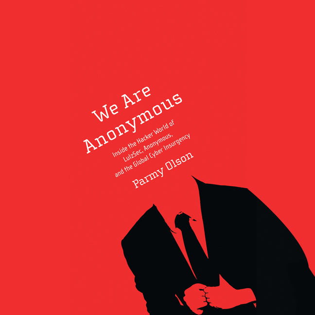 We Are Anonymous