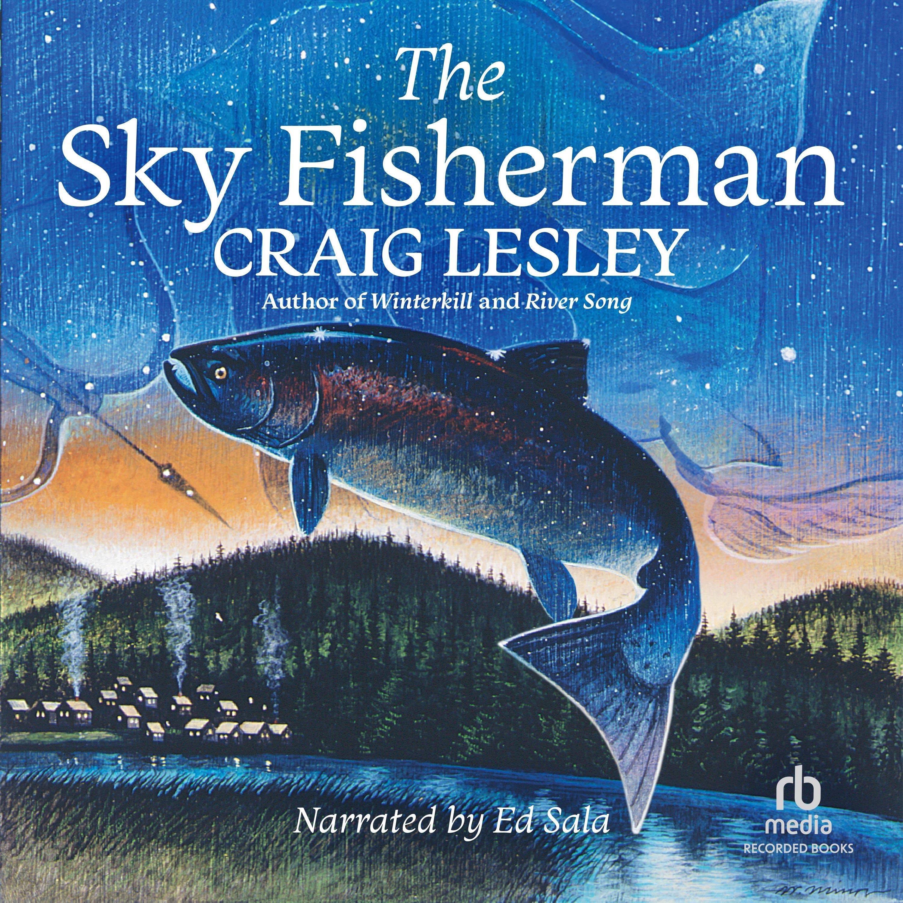 The Sky Fisherman