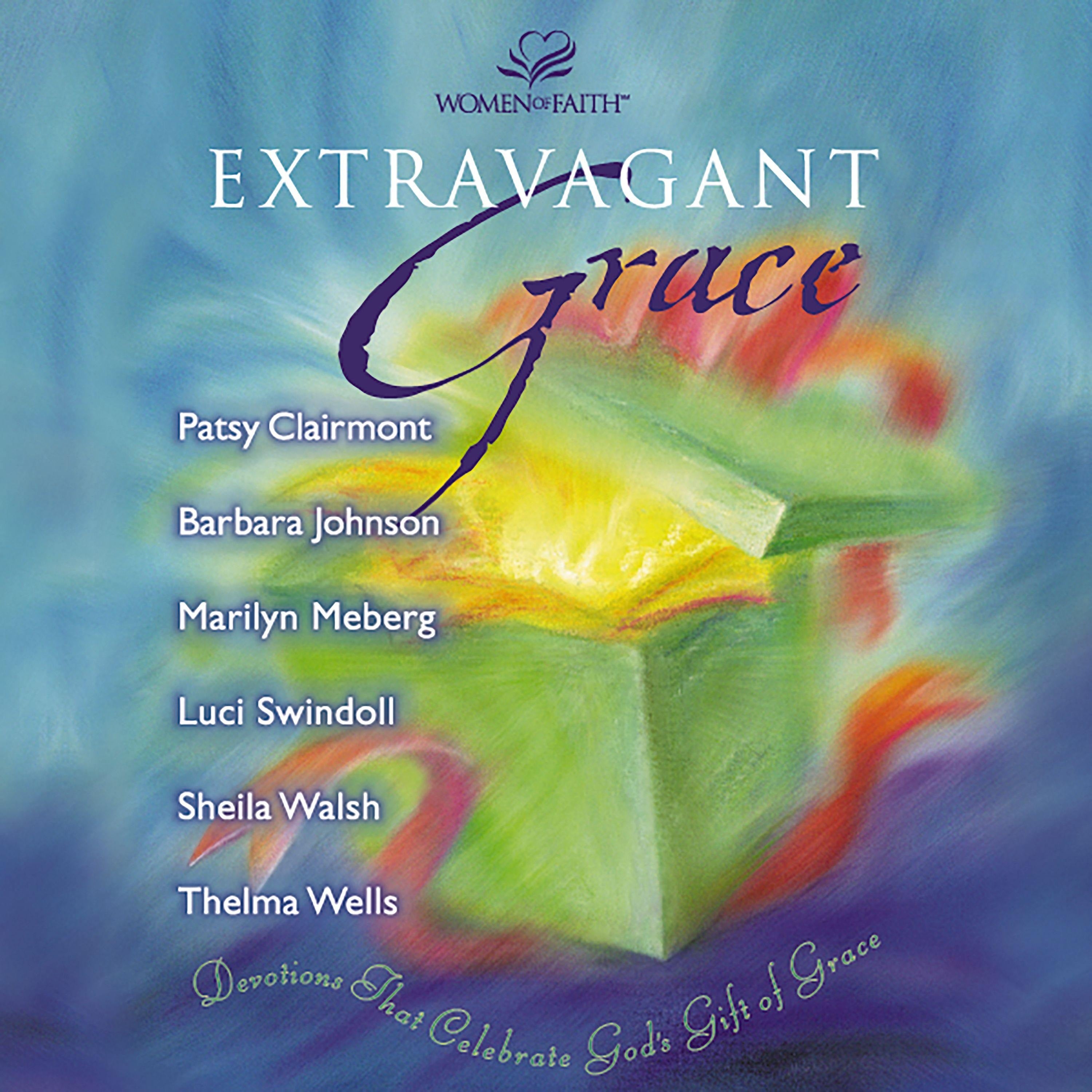 Extravagant Grace