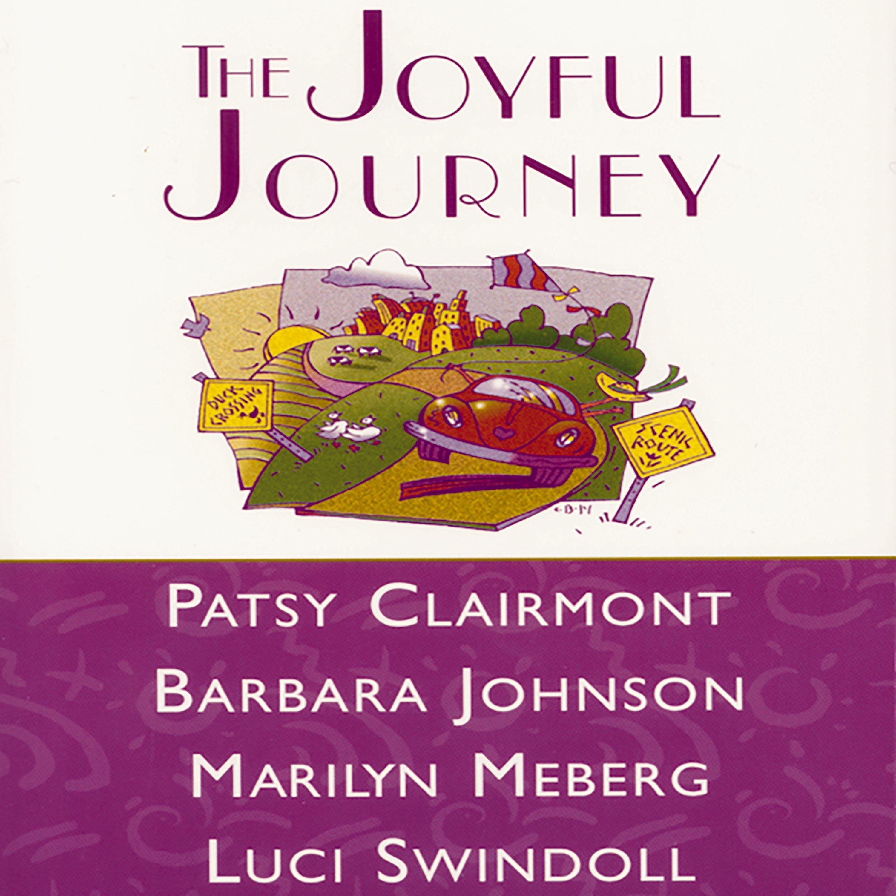 Selections from The Joyful Journey