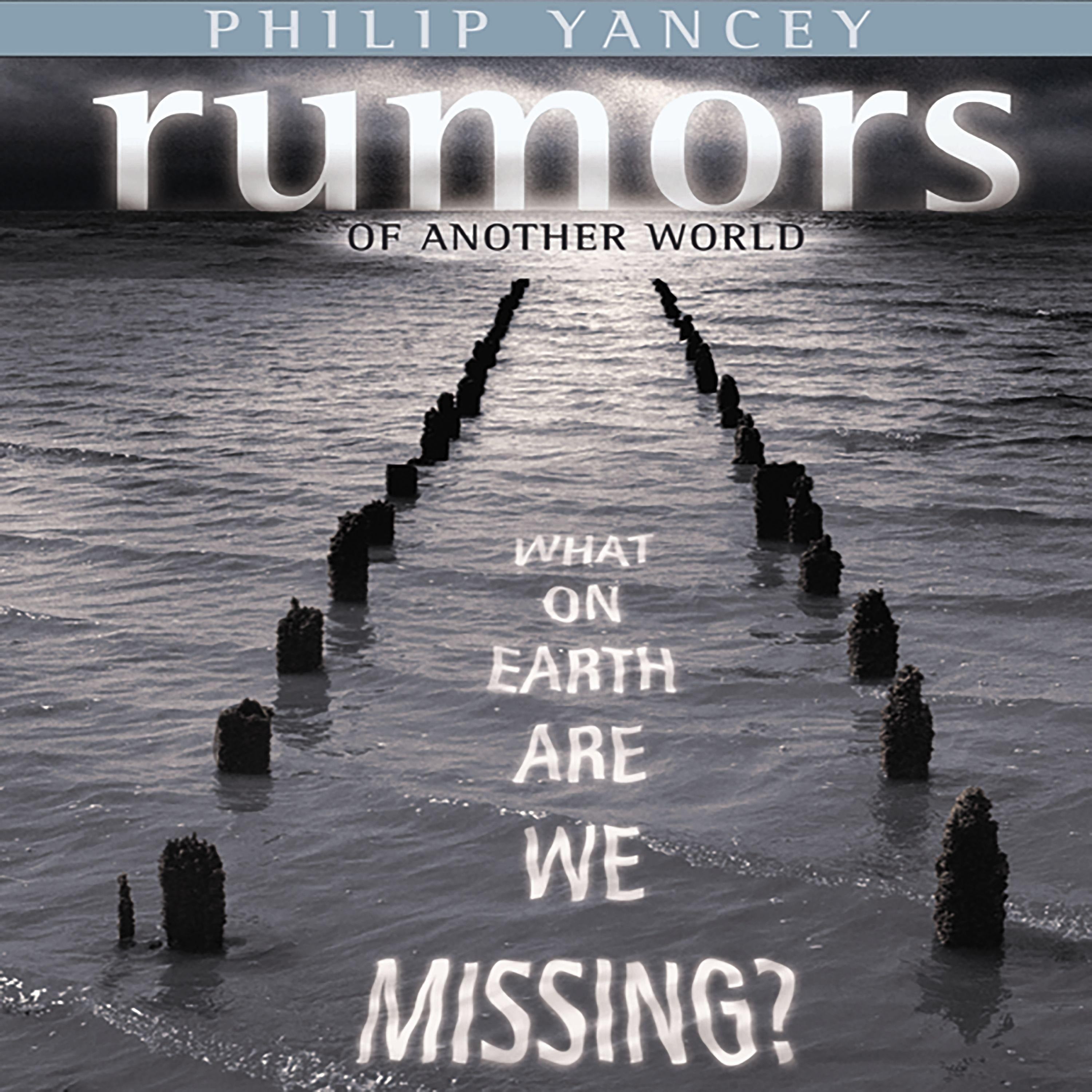 Rumors of Another World