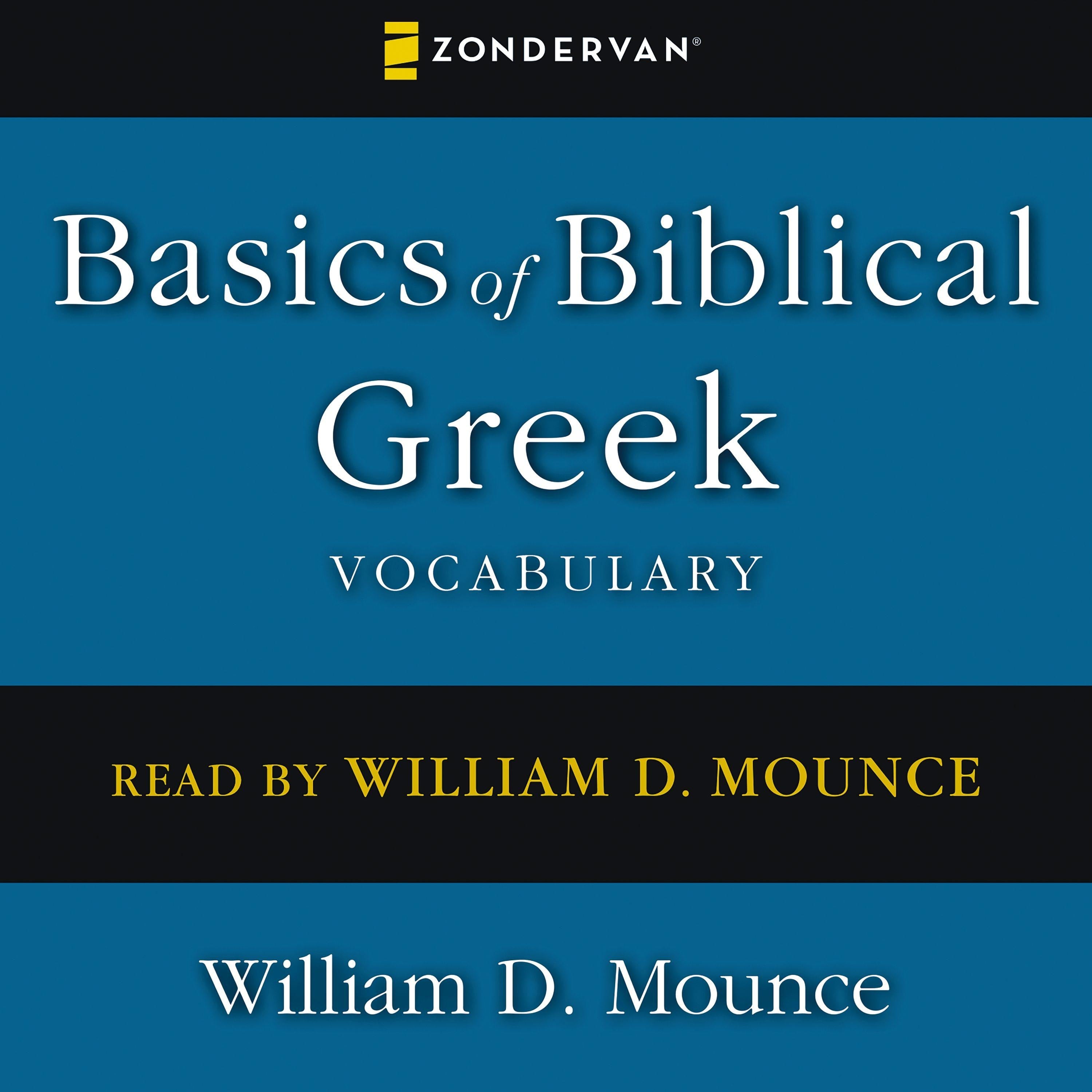 Basics of Biblical Greek Vocabulary
